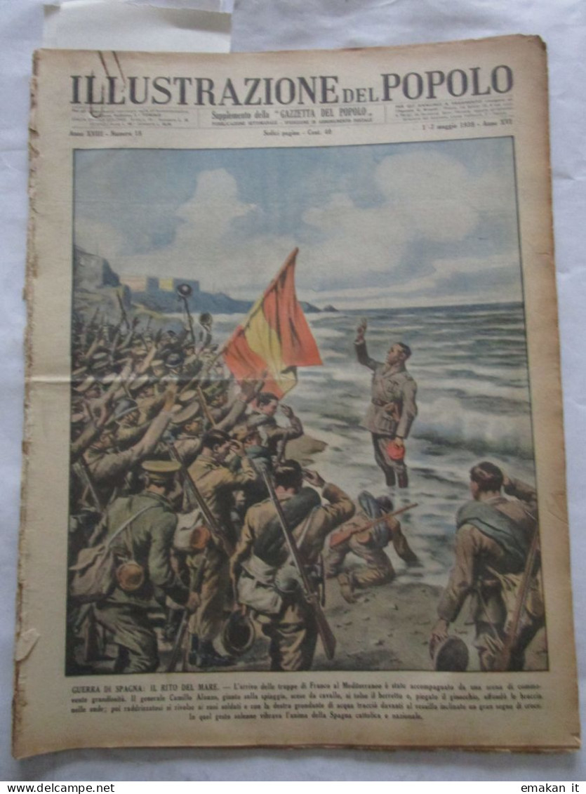 # ILLUSTRAZIONE DEL POPOLO N 18 /1938 INTER CAMPIONE / GUERRA DI SPAGNA / CIRIO - Eerste Uitgaves