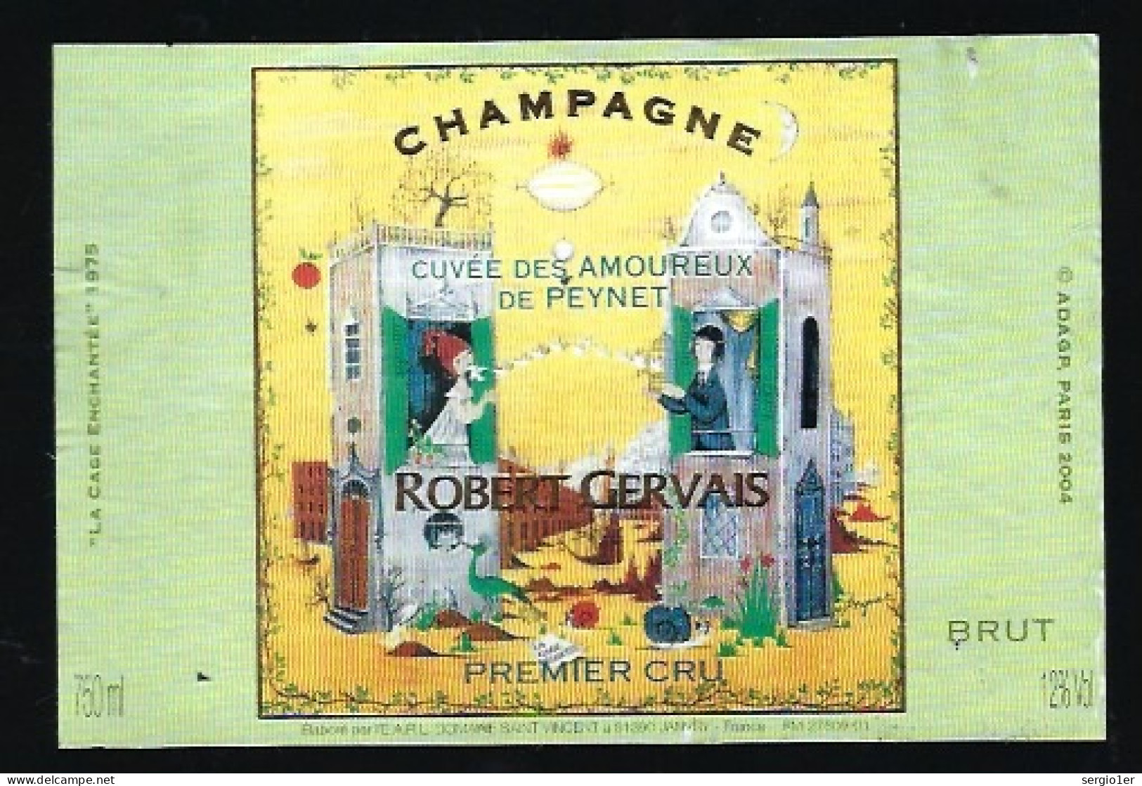 Etiquette Champagne  Brut 1er Cru  Cuvée Des Amoureux De Peynet La Cage Enchantée 1975 Robert Gervais Janvry Marne 51 - Champagne