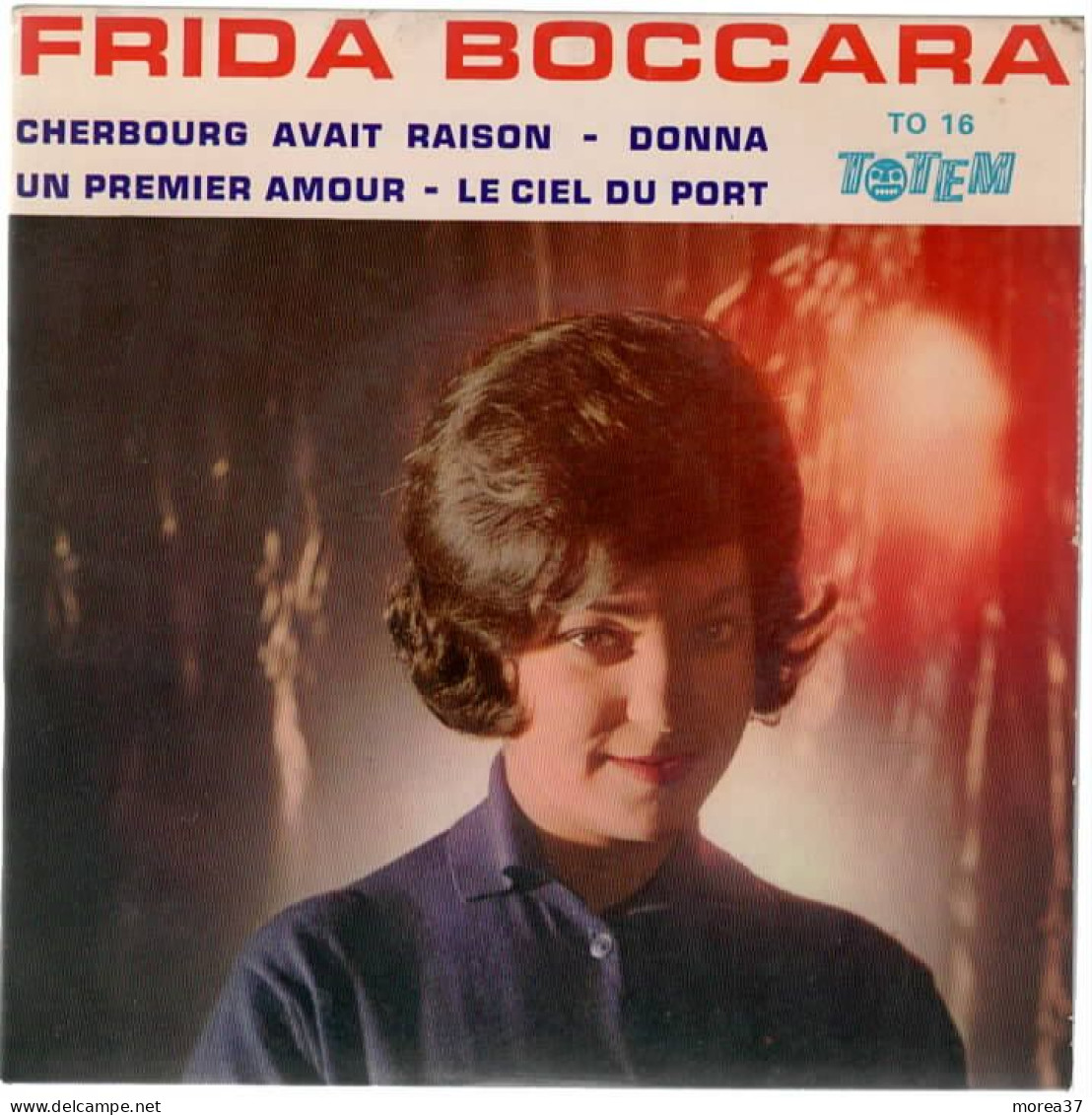FRIDA BOCCARA   Cherbourg Avait Raison    TOTEM TO 16 - Autres - Musique Française
