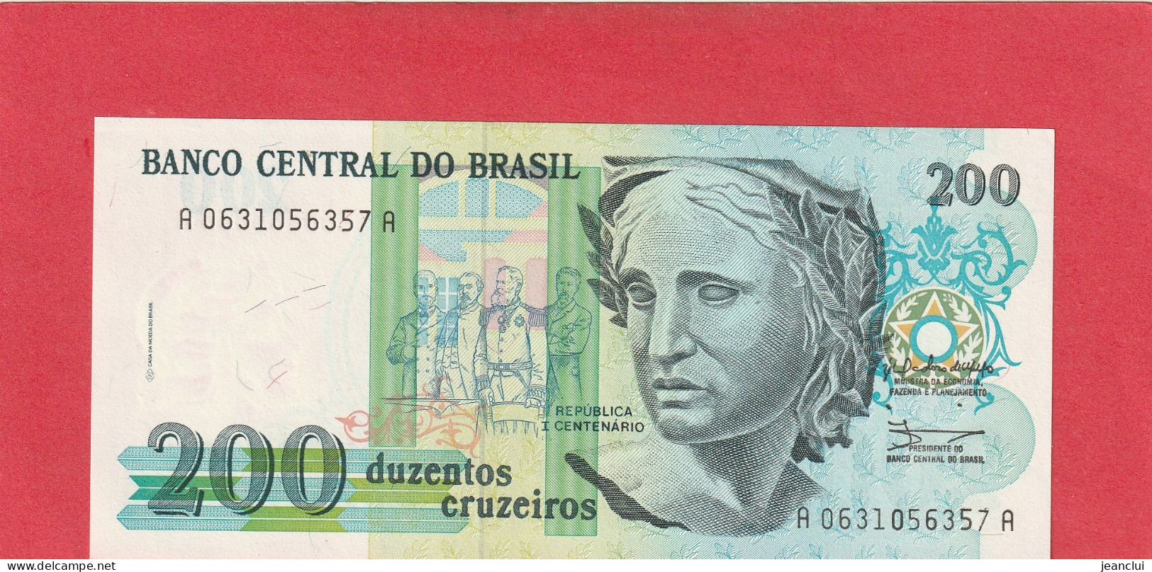 BANCO CENTRAL DO BRASIL .  200 CRUZEIROS  .  N°  A 0631056357 A  .  2 SCANNES  .  ETAT LUXE / UNC - Brasil