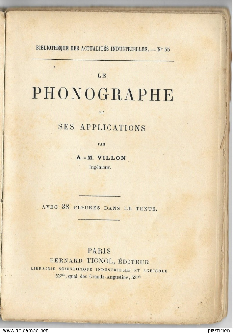 LE PHONOGRAPHE ET SES APPLICATIONS Par A.M. VILLON INGENIEUR, 38 ILLUSTRATIONS - Muziek