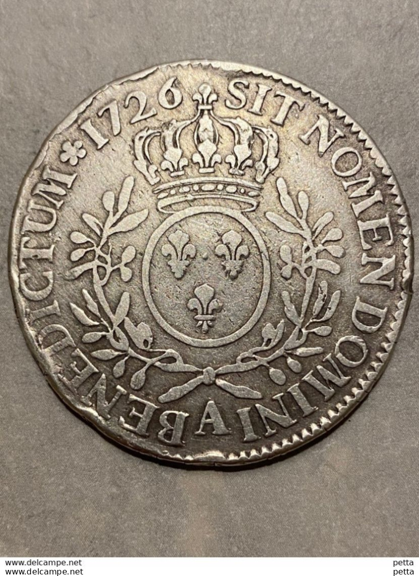 Monnaie Écu De Louis XV 1726A  / Vendu En L’état (66) - 1715-1774 Luigi XV Il Beneamato