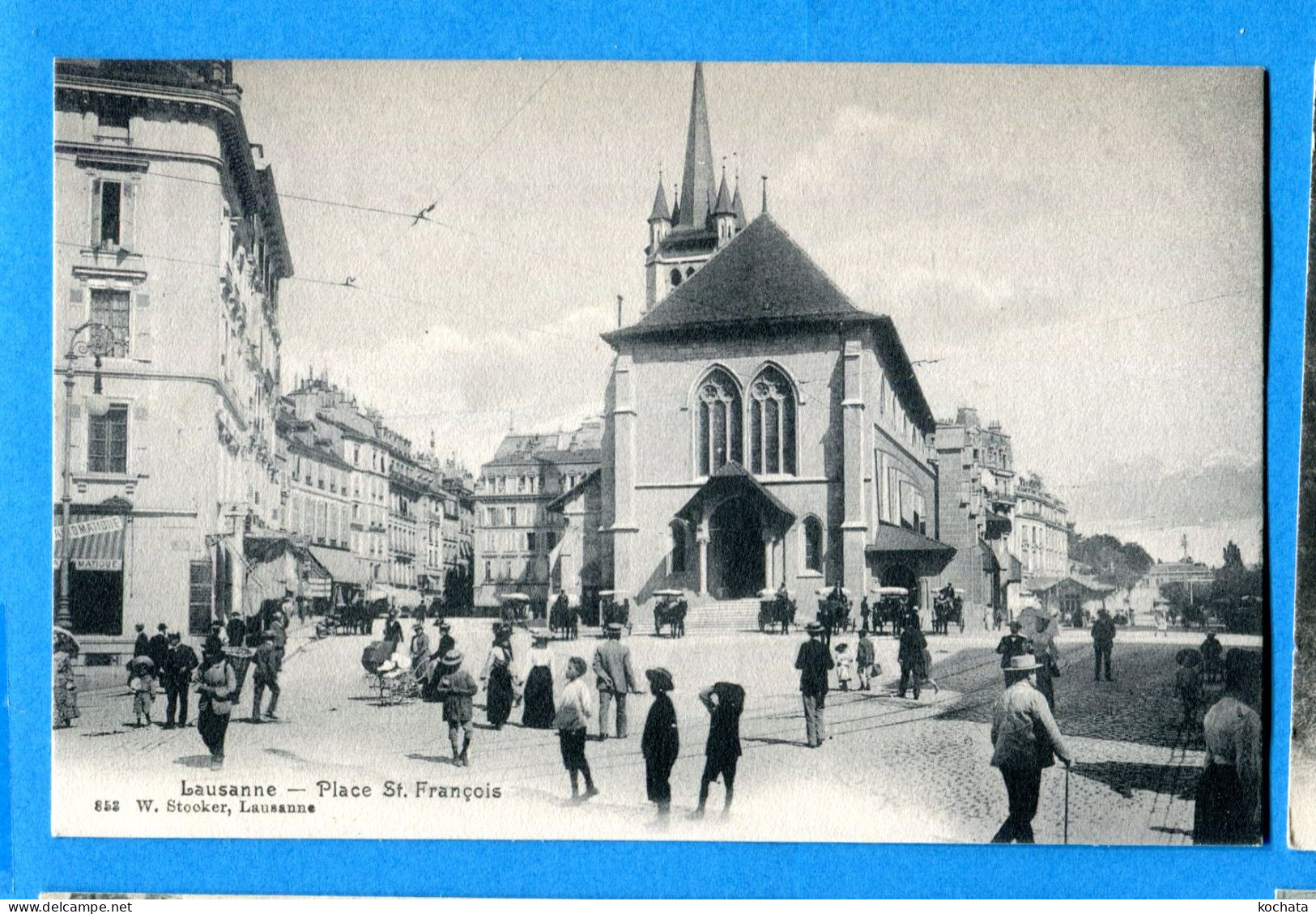 VIX056, Lausanne, Place St. François, W. Stocker, 852, Pli, Circulée 1905 - Lausanne