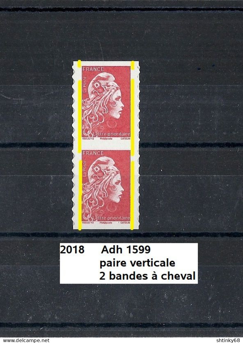 Variété Paire Adhésifs De 2018 Neuf** Y&T N° 1599 Avec 2 Bandes à Cheval - Neufs