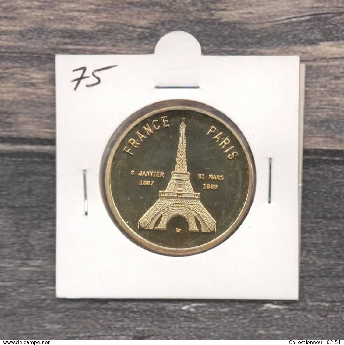 Médaille Souvenirs : France Paris Tour Eiffel - Autres & Non Classés