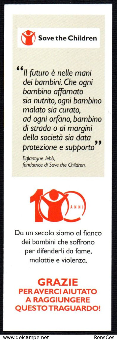 ITALIA - SEGNALIBRO / BOOKMARK - SAVE THE CHILDREN - PER MILIONI DI BAMBINI LA TUA FIRMA E' L'UNICA SALVEZZA - I - Lesezeichen