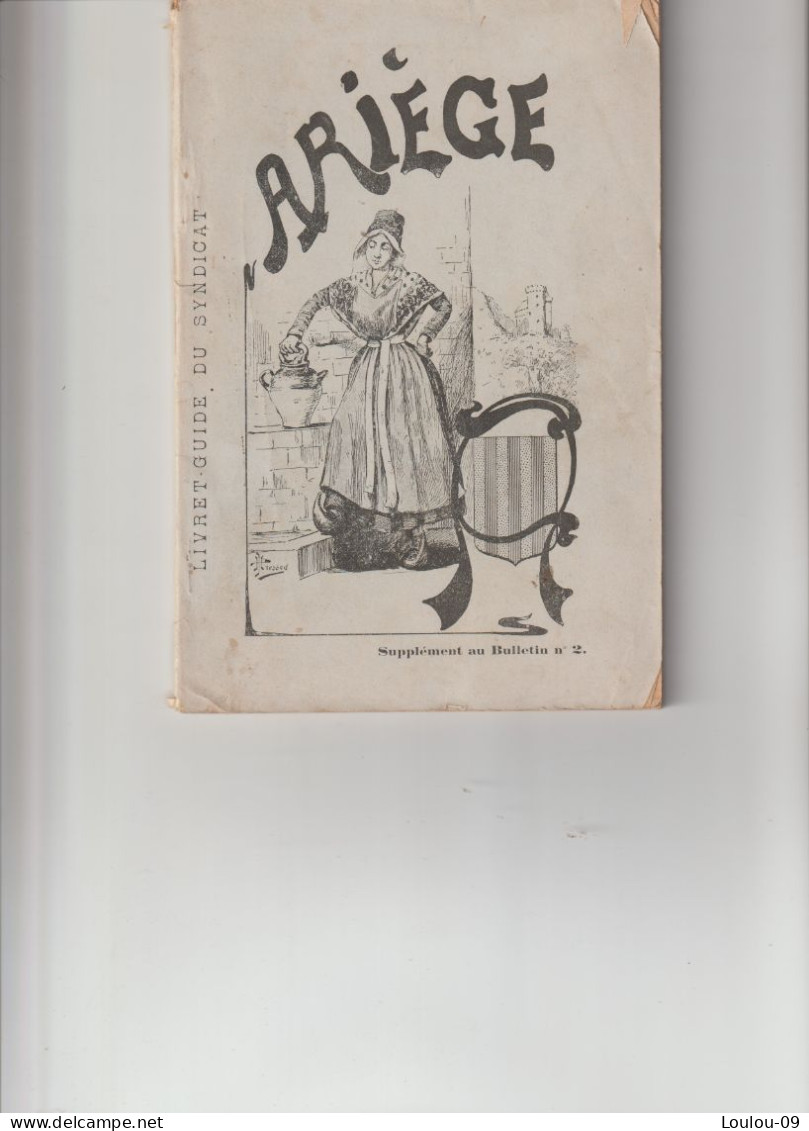 Foix -(09) Ariège-1904-édité Chez Gadrat(100 Pages Tres Illustrées) - Foix