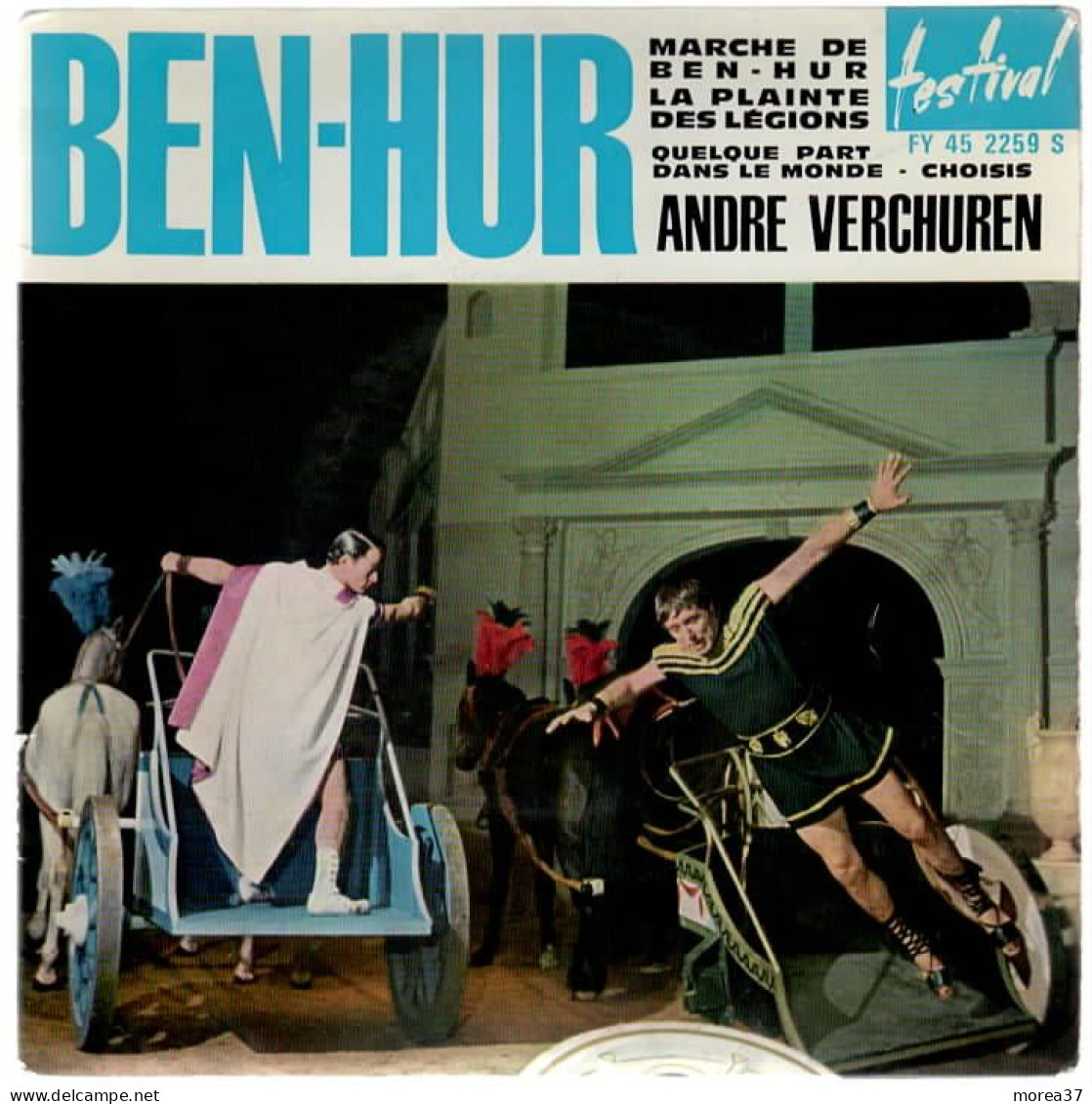 BEN HUR  Marche De Ben Hur      FESTIVAL  FY 45 2259 S - Filmmuziek