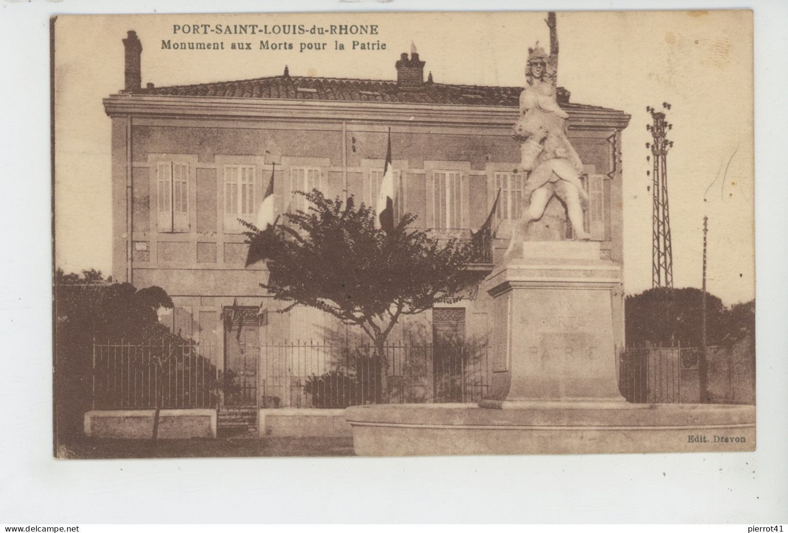 PORT SAINT LOUIS DU RHONE - Monument Aux Morts Pour La Patrie - Otros & Sin Clasificación