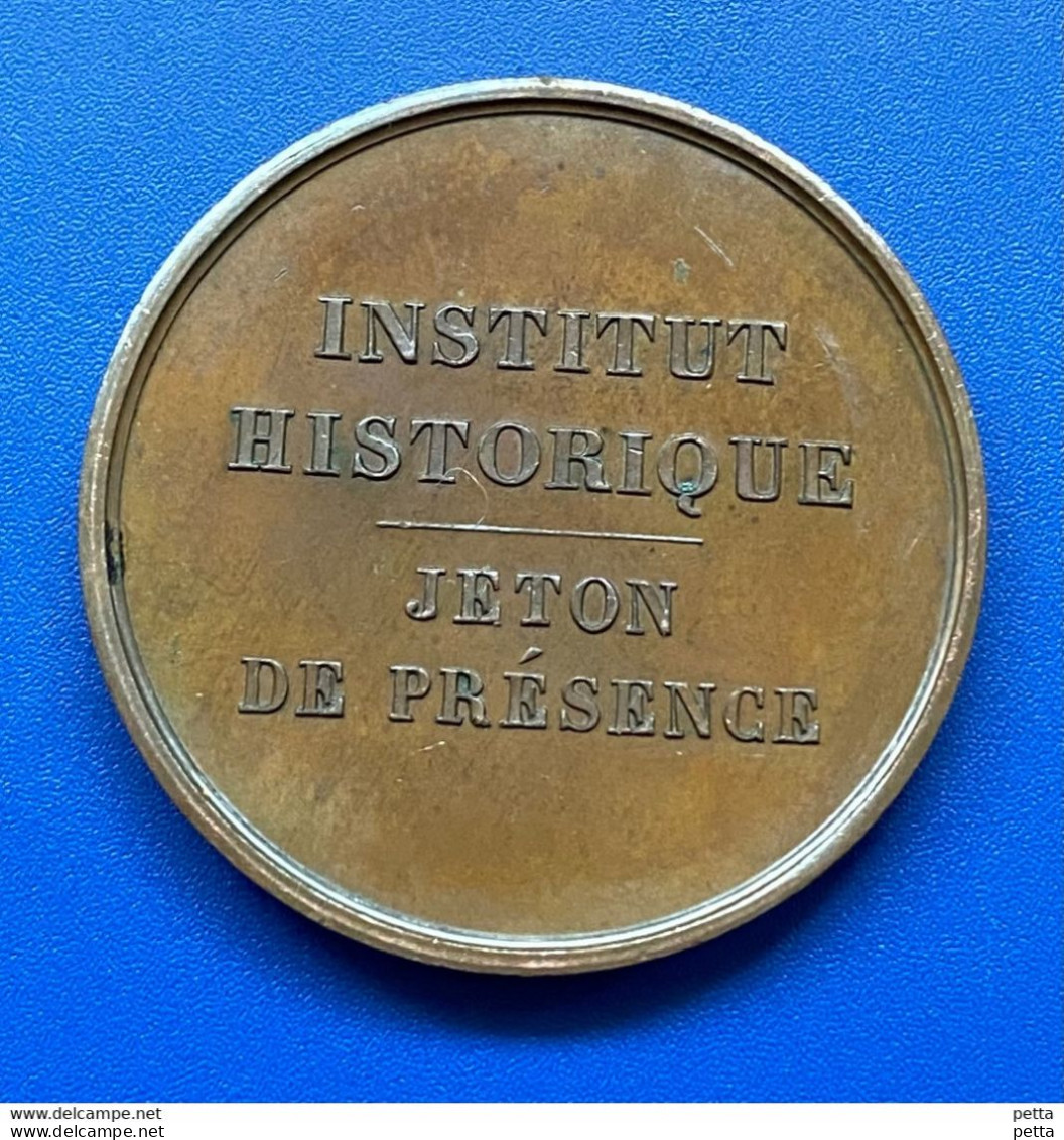 1 Jeton De Présence De L’Institut Historique …. Vendu En L’état (71) - Altri & Non Classificati