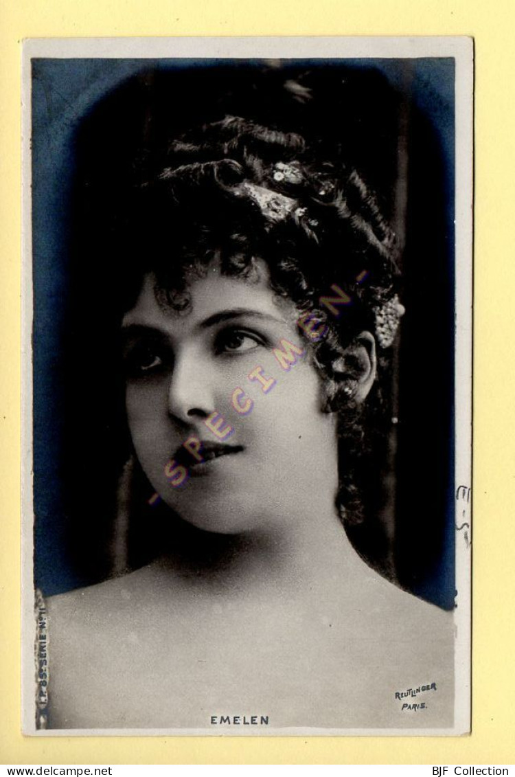 EMELEN - Artiste 1900 – Femme - Photo Reutlinger Paris (voir Scan Recto/verso) - Artistes
