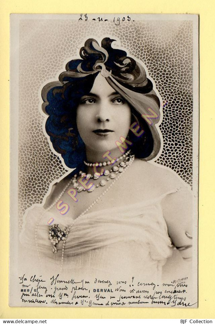 DERVAL – Artiste 1900 – Femme – Photo Reutlinger Paris (voir Scan Recto/verso) - Artiesten