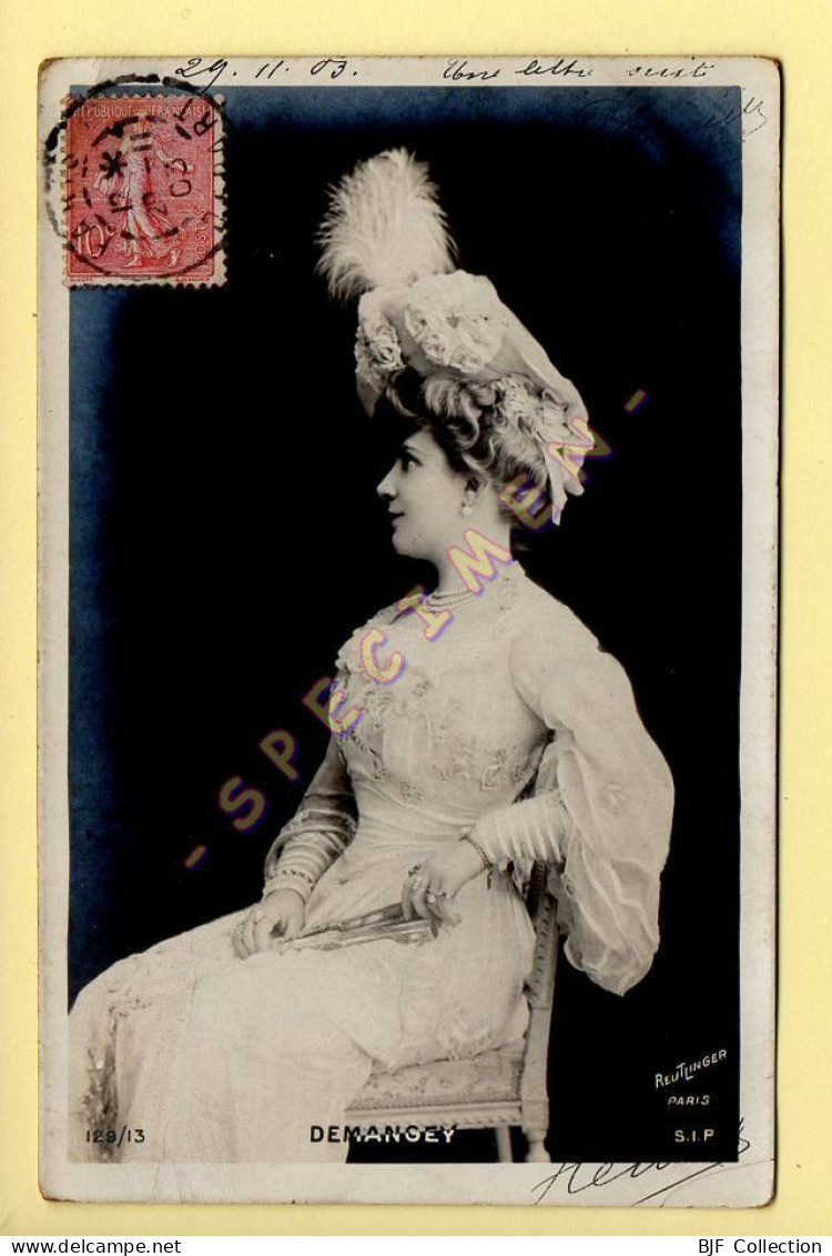 DEMANGEY – Artiste 1900 – Femme – Photo Reutlinger Paris (voir Scan Recto/verso) - Künstler