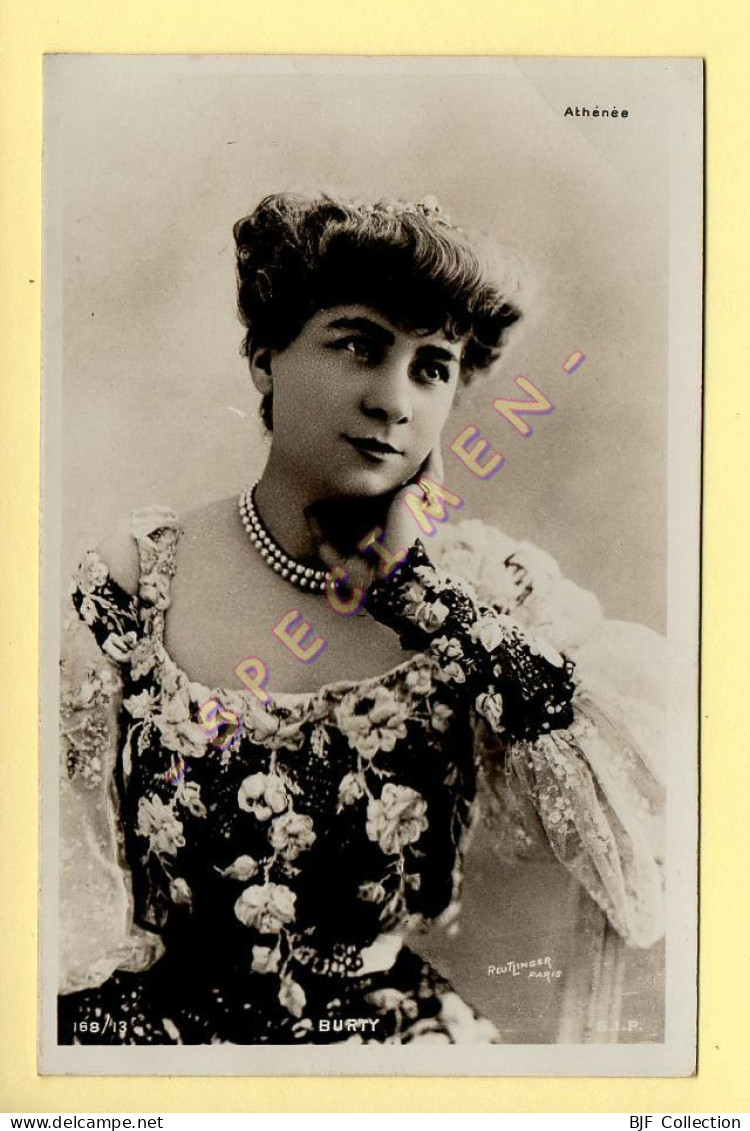 BURTY – Artiste 1900 – Femme (Athénée) – Photo Reutlinger Paris (voir Scan Recto/verso) - Artistas