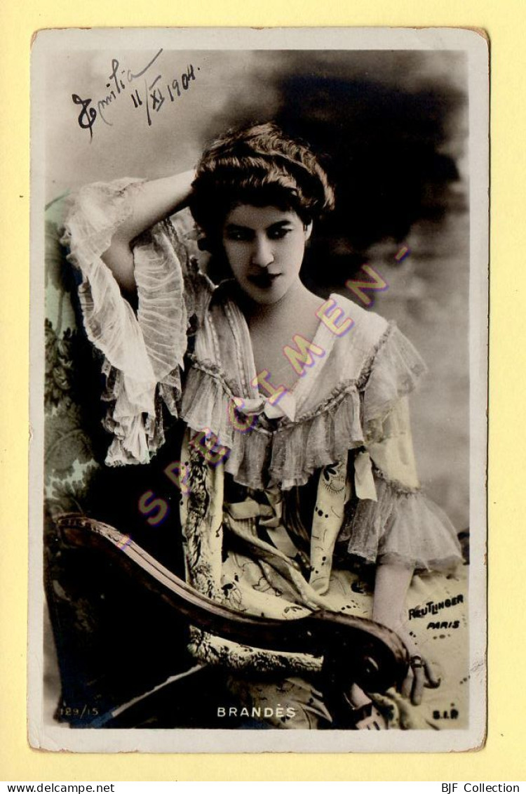 BRANDES – Artiste 1900 – Femme – Photo Reutlinger Paris (voir Scan Recto/verso) - Artisti