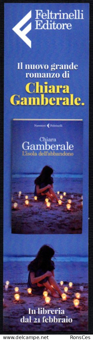 ITALIA 2019 - SEGNALIBRO / BOOKMARK - FELTRINELLI EDITORE - NUOVO LIBRO DI CHIARA GAMBERALE: L'ISOLA DELL'ABBANDONO - I - Lesezeichen