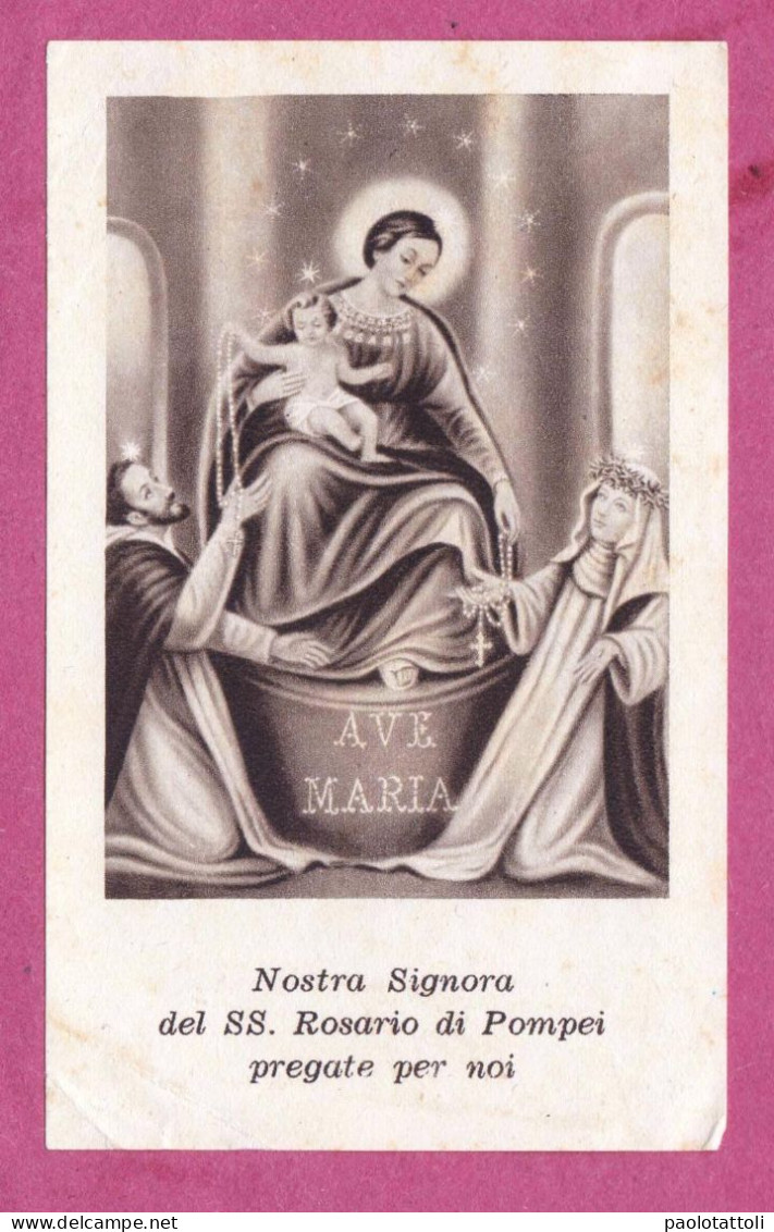 Santino, Holy Card- Nostra Signora Del SS Rosario Di Pompei- Con Approvazione Eccleesiastica- 97x 59mm- - Devotion Images