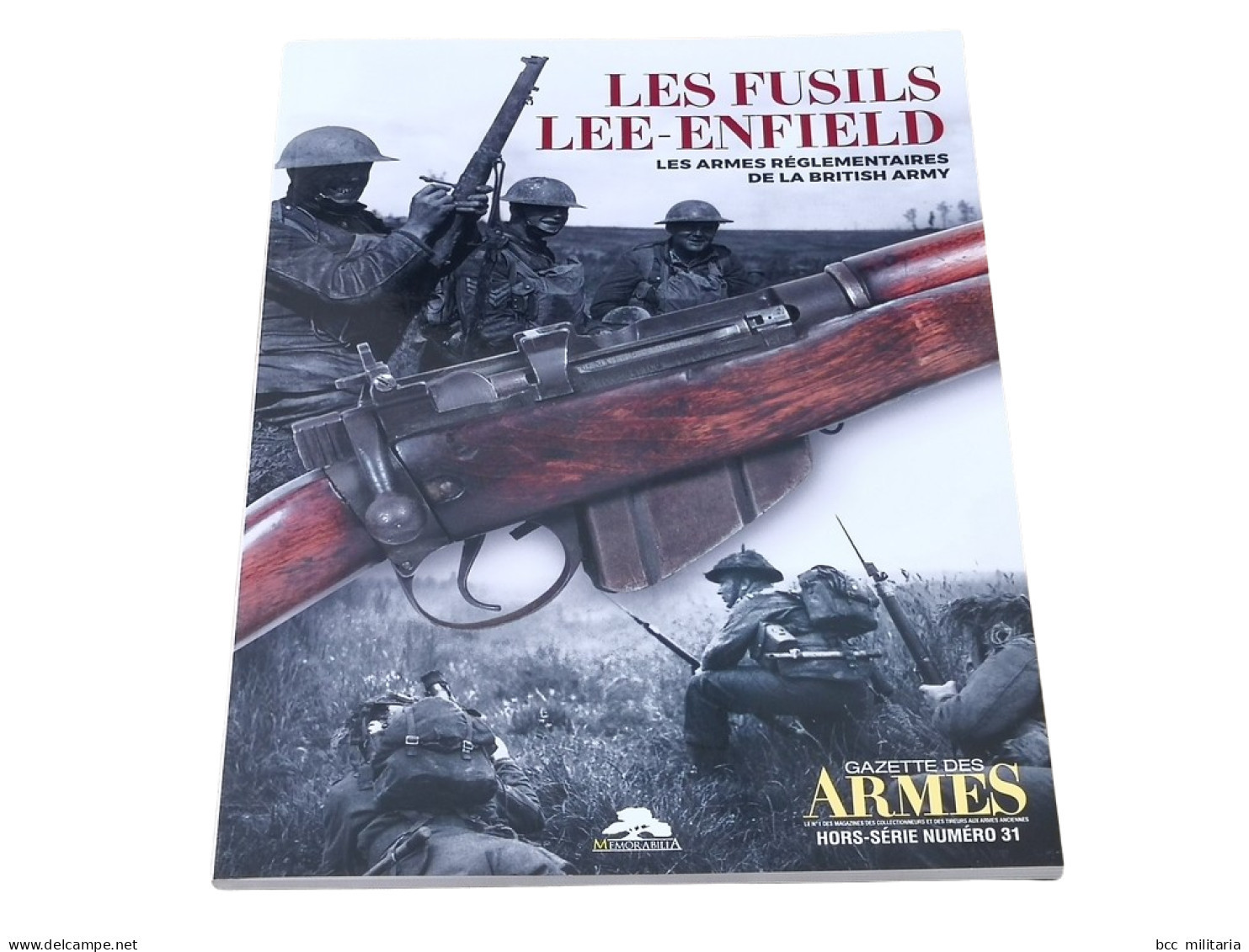 Les Fusils Lee Enfield - Gazette Des Armes HS N° 31 Neuf - 1939-45