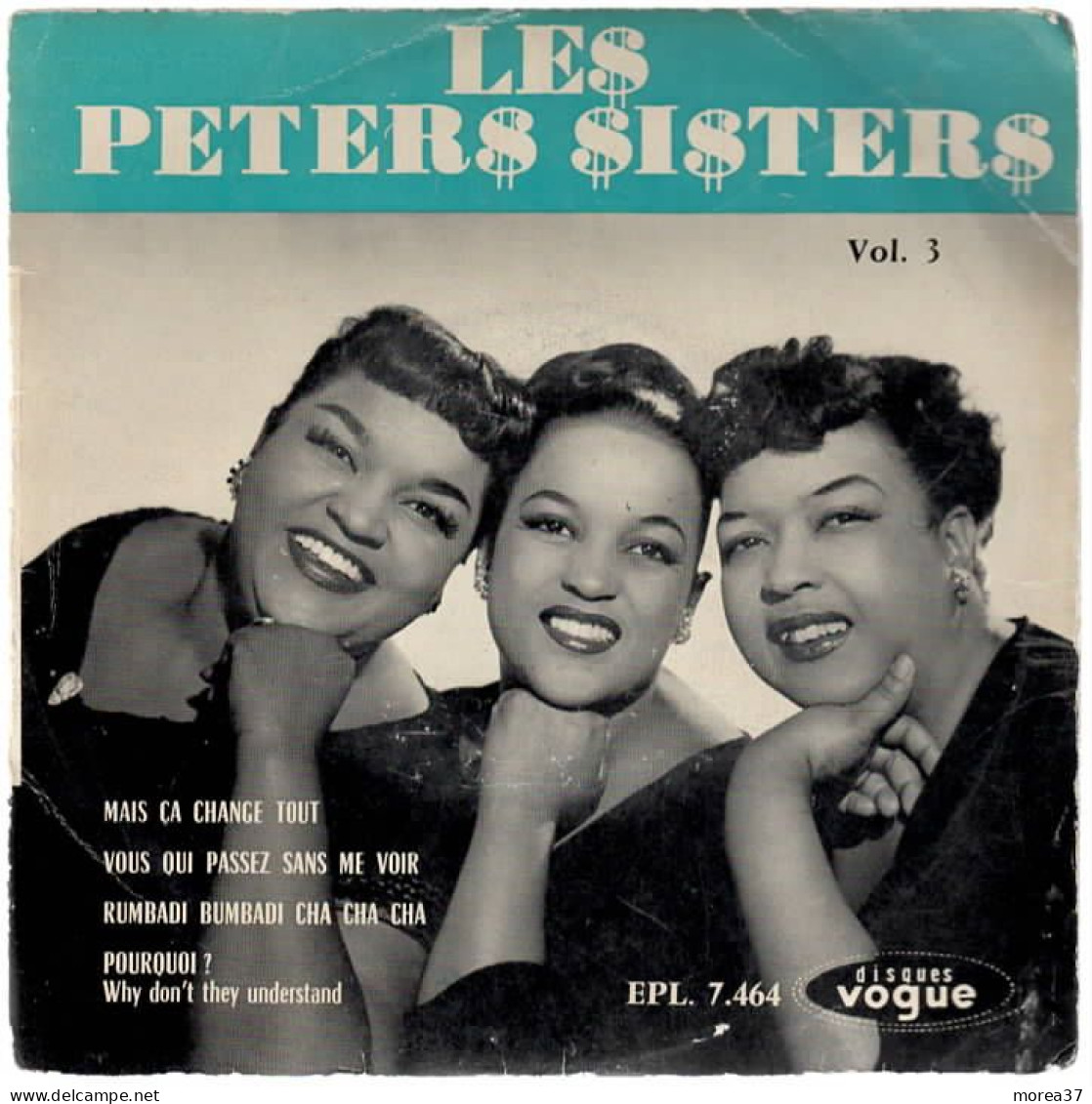 LES PETERS SISTERS  Mais ça Change Tout   Vol 3      DISQUES VOGUE   EPL 7.464 - Other - French Music