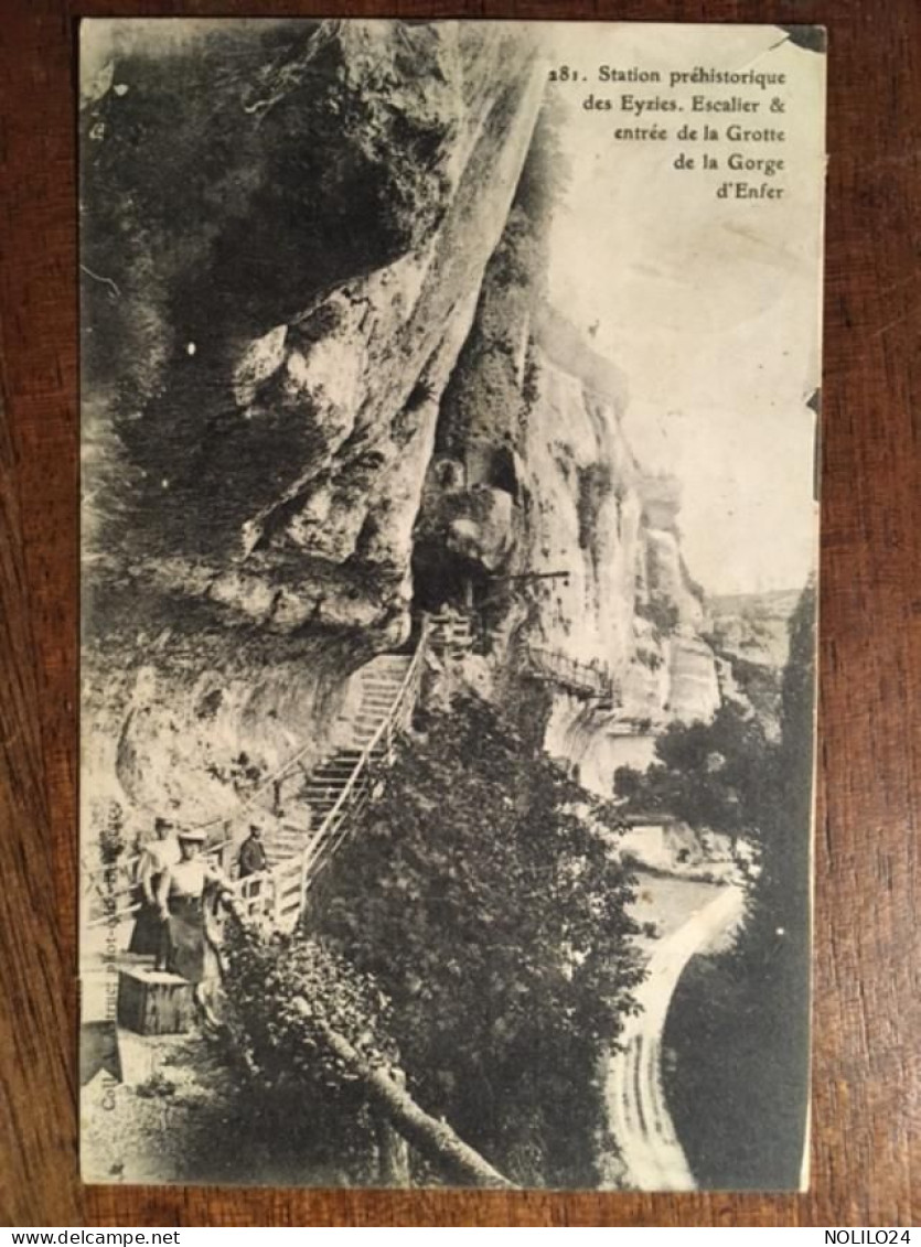 Cpa 24 Dordogne, Les Eyzies, Escalier Et Entrée De La Grotte De La Gorge D'Enfer, Coll Astruc, écrite En 1911 - Les Eyzies