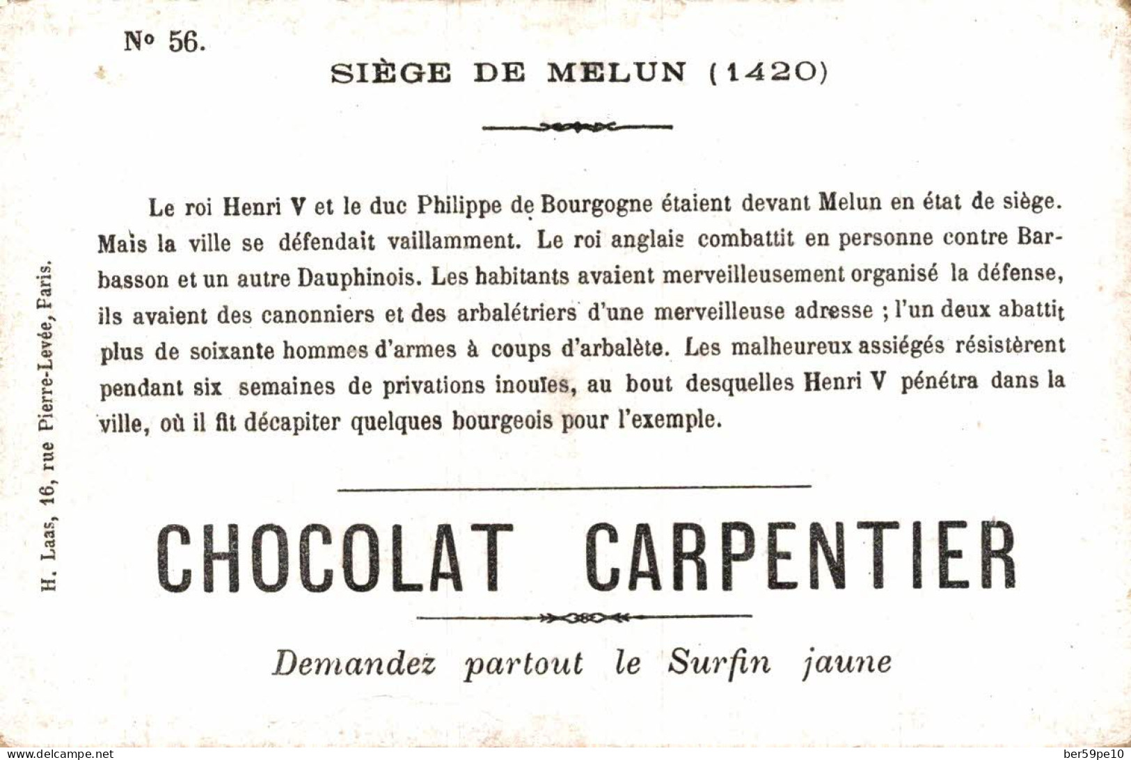 CHROMO CHOCOLAT CARPENTIER SIEGE DE MELUN 1420 N°56 - Other & Unclassified