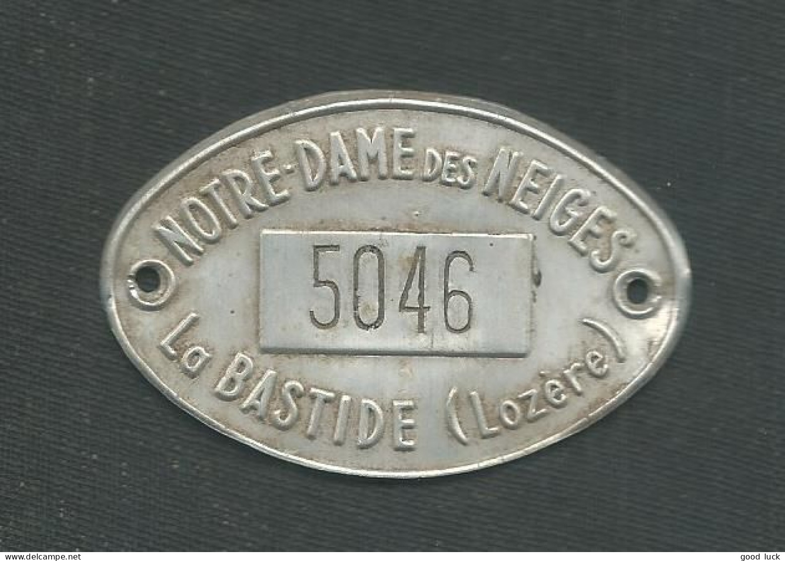 FRANCE PLAQUE OVALE EN ALUMINIUM " NOTRE DAME DES NEIGES / LA BASTIDE ( LOZERE ) N° 5046 " - Other & Unclassified
