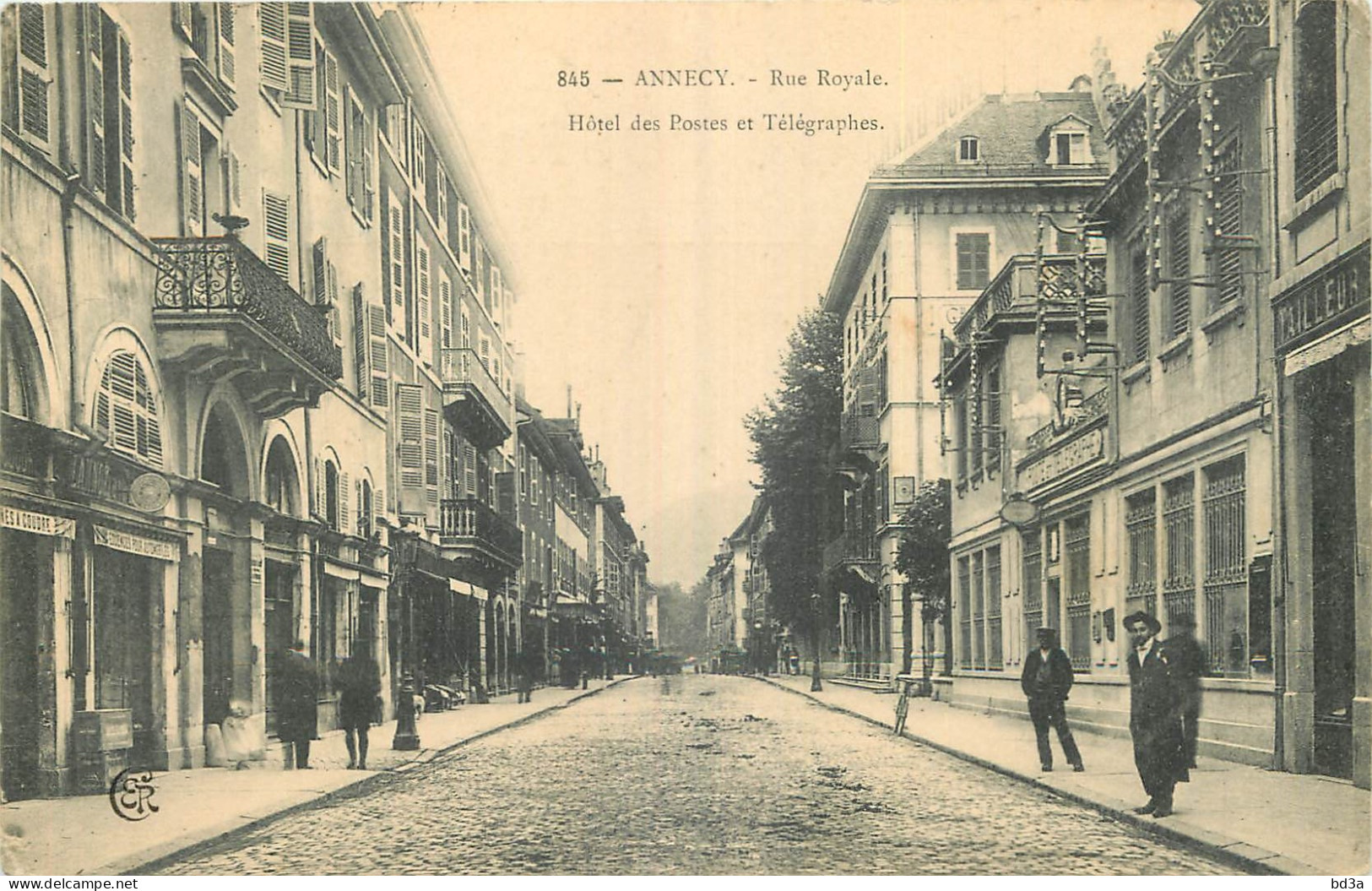 74 - ANNECY - RUE ROYALE - HOTEL DES POSTES ET TELEGRAPHES - Annecy