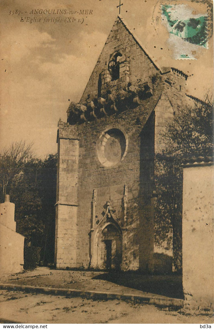 17 - ANGOULINS SUR MER - L'EGLISE FORTIFIEE - Angoulins