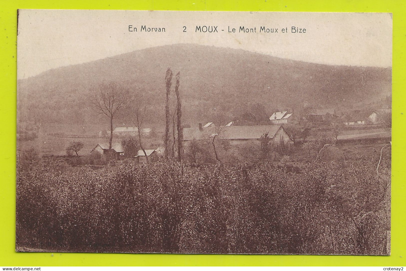 58 MOUX N°2 En Morvan Vers Montsauche Les Settons Le Mont Moux Et BIZE - Montsauche Les Settons