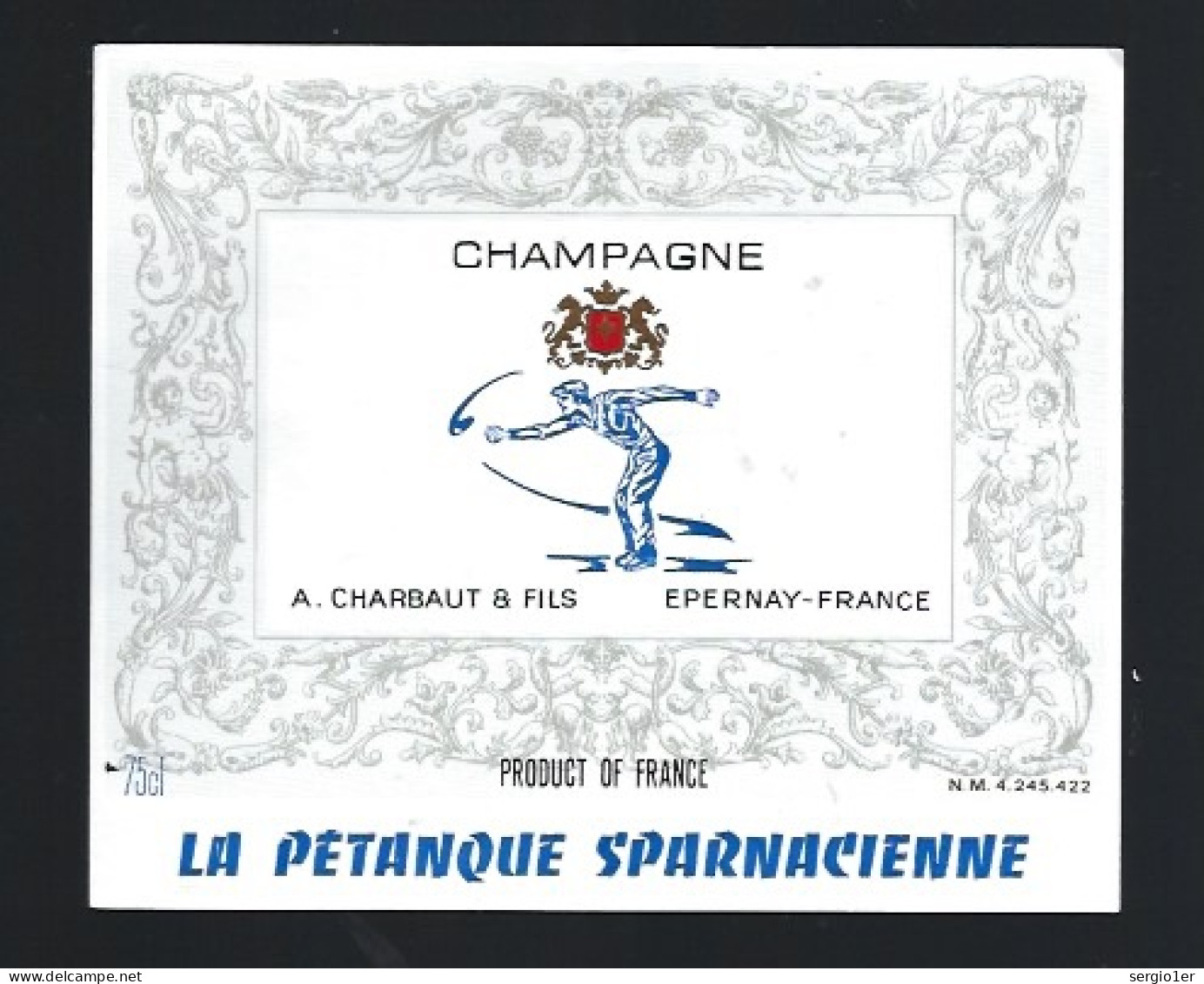 Etiquette Champagne  La Pétanque Sparnatienne  A Charbaur & Fils Epernay Marne 51 Thème Sport - Champagner