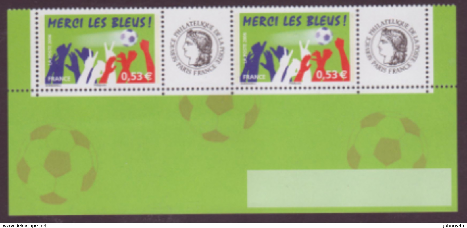 Année 2006 - N° 3936A X 2 X 2 - Sport : Football - Merci Les Bleus - Logos : Cérès - Les Timbres Personnalisés - 20g - Sonstige & Ohne Zuordnung