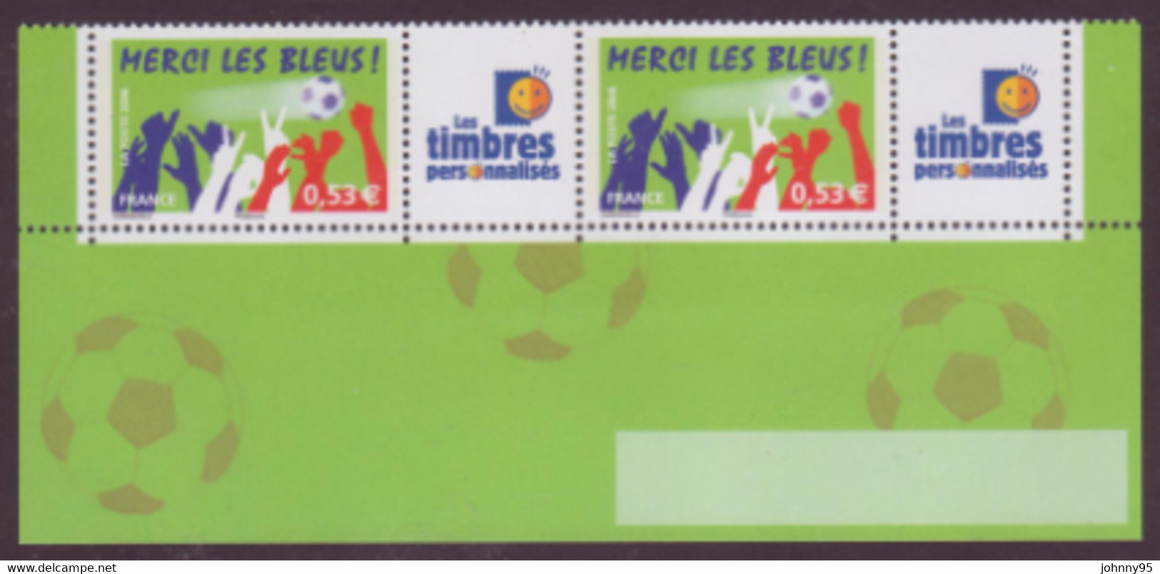 Année 2006 - N° 3936A X 2 X 2 - Sport : Football - Merci Les Bleus - Logos : Cérès - Les Timbres Personnalisés - 20g - Sonstige & Ohne Zuordnung