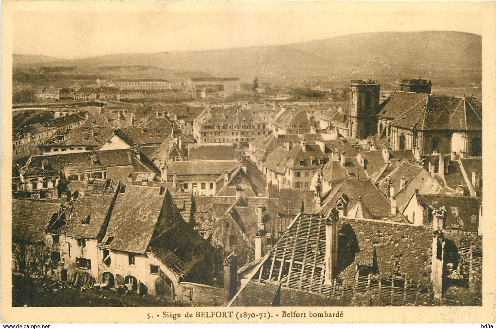 90 - SIEGE DE BELFORT - 1870 - 71 -   BELFORT BOMBARDE - Belfort – Siège De Belfort