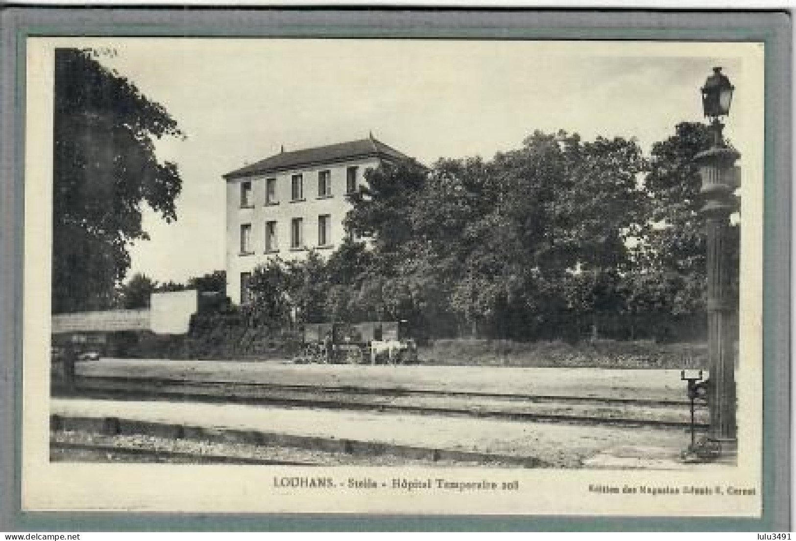 CPA (71) LOUHANS - Mots Clés: STELLA - Hôpital, Auxiliaire, Complémentaire, Militaire, Temporaire 208 -1918 - Louhans