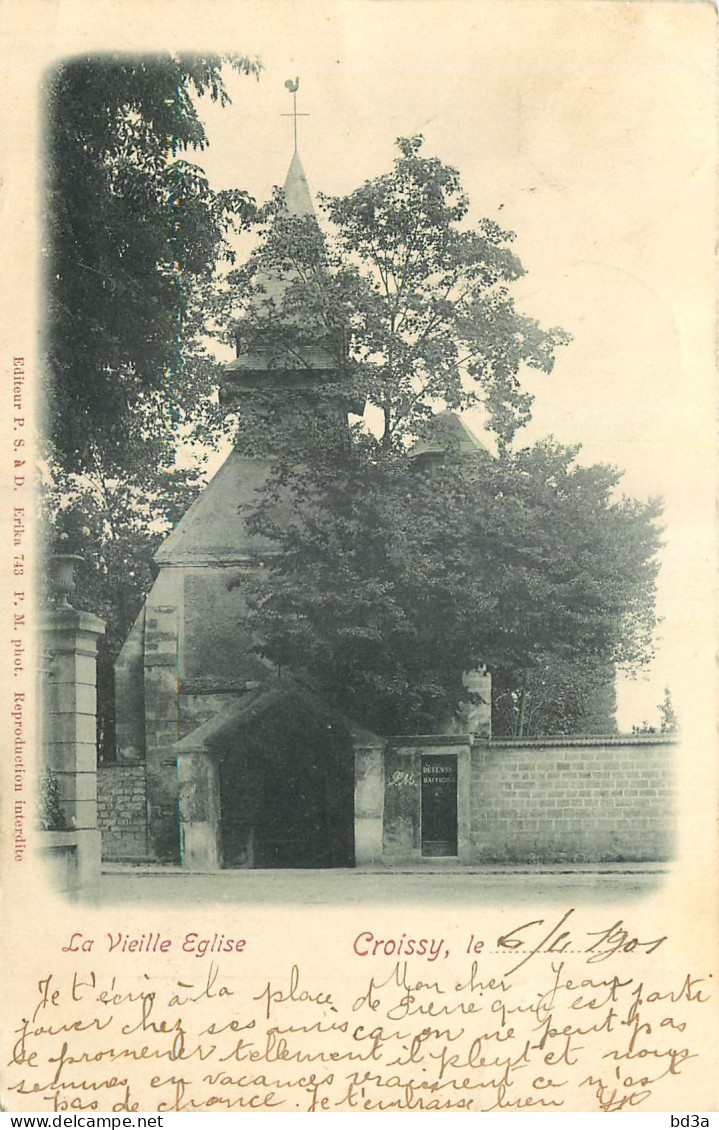 78 - CROISSY - LA VIEILLE EGLISE - EDITEUR P.S. A D. - Croissy-sur-Seine