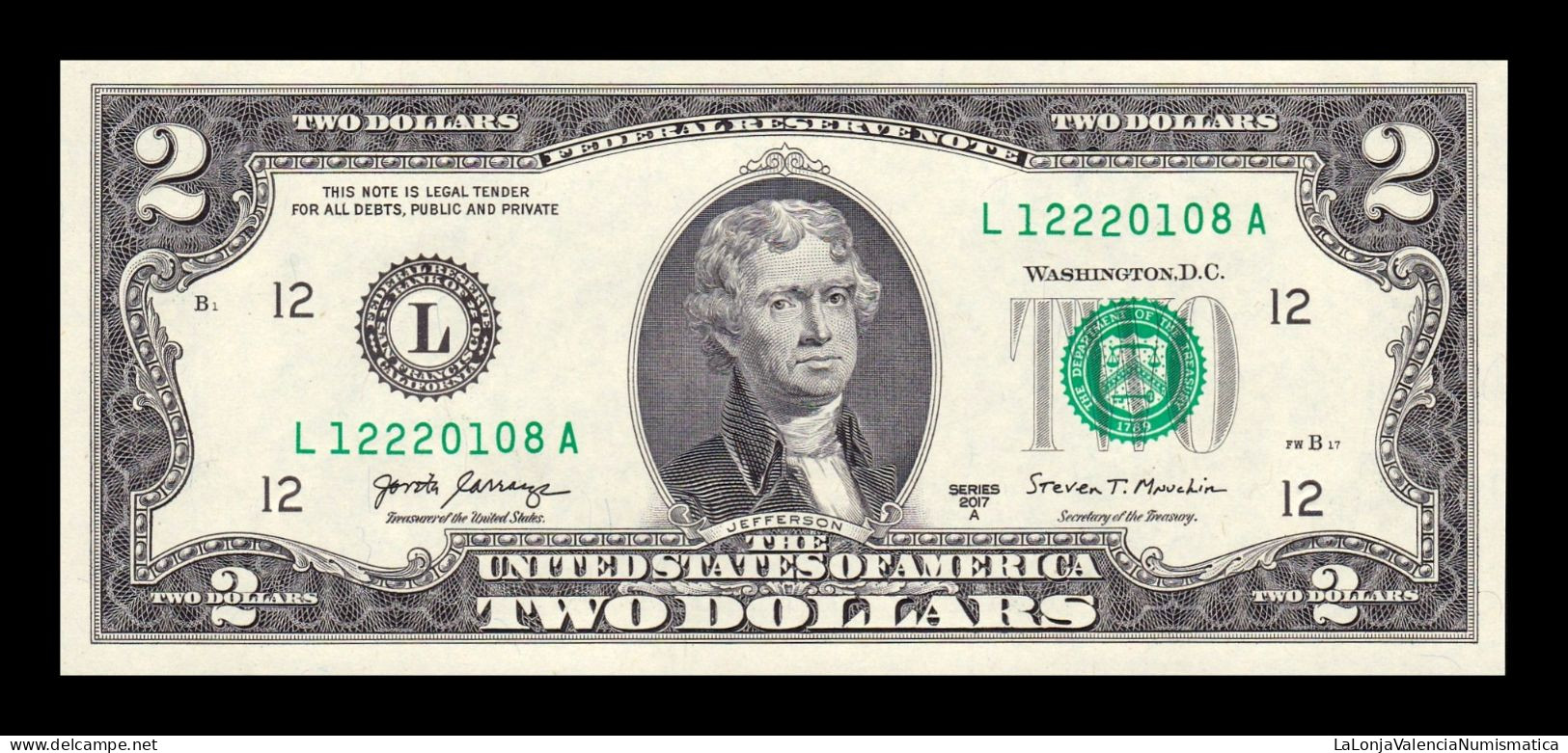 Estados Unidos United States 2 Dollars 2017A Pick 545 L -San Francisco CA Sc Unc - Billets De La Federal Reserve (1928-...)