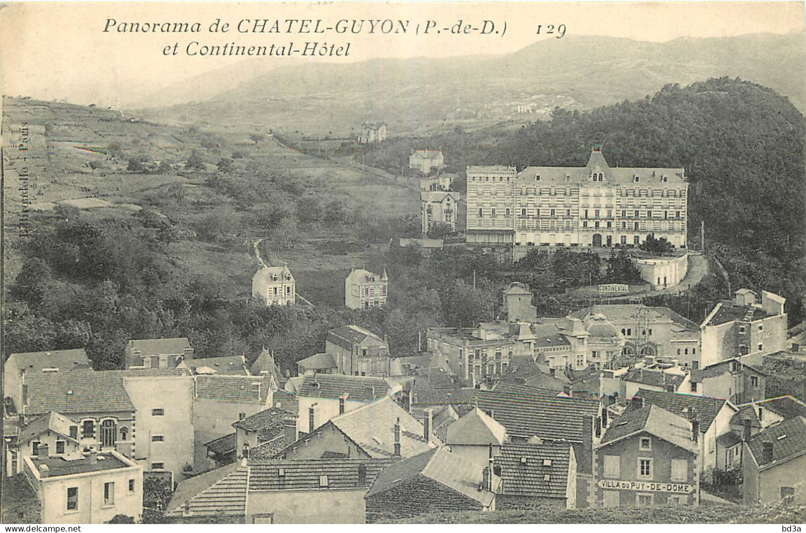 63 - PANORAMA DE CHATEL GUYON ET CONTINENTAL HOTEL  - 129 - Châtel-Guyon