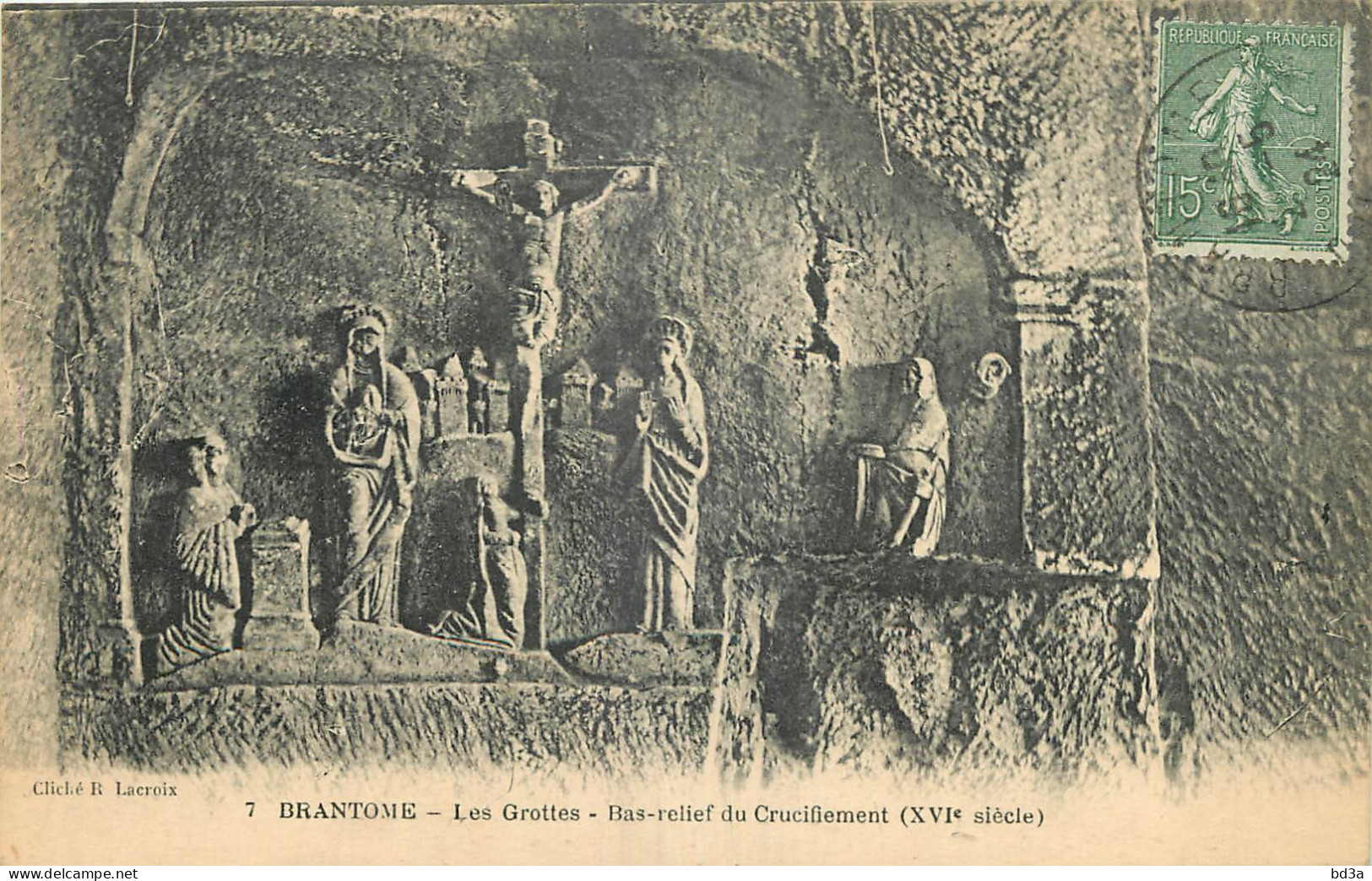 24 - BRANTOME - LES GROTTES - BAS-RELIEF DU CRUCIFIEMENT - XVIème SIECLE - Cliché R. Lacroix - 7 - Brantome