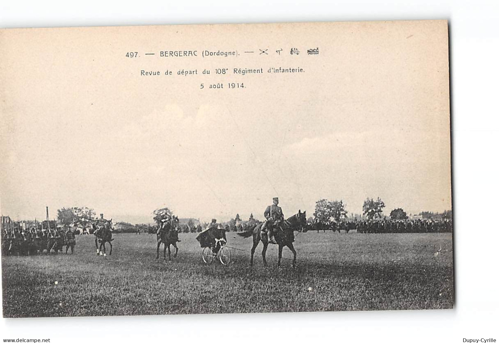 BERGERAC - Revue De Départ Du 108e Régiment D'Infanterie - 5 Août 1914 - Très Bon état - Bergerac
