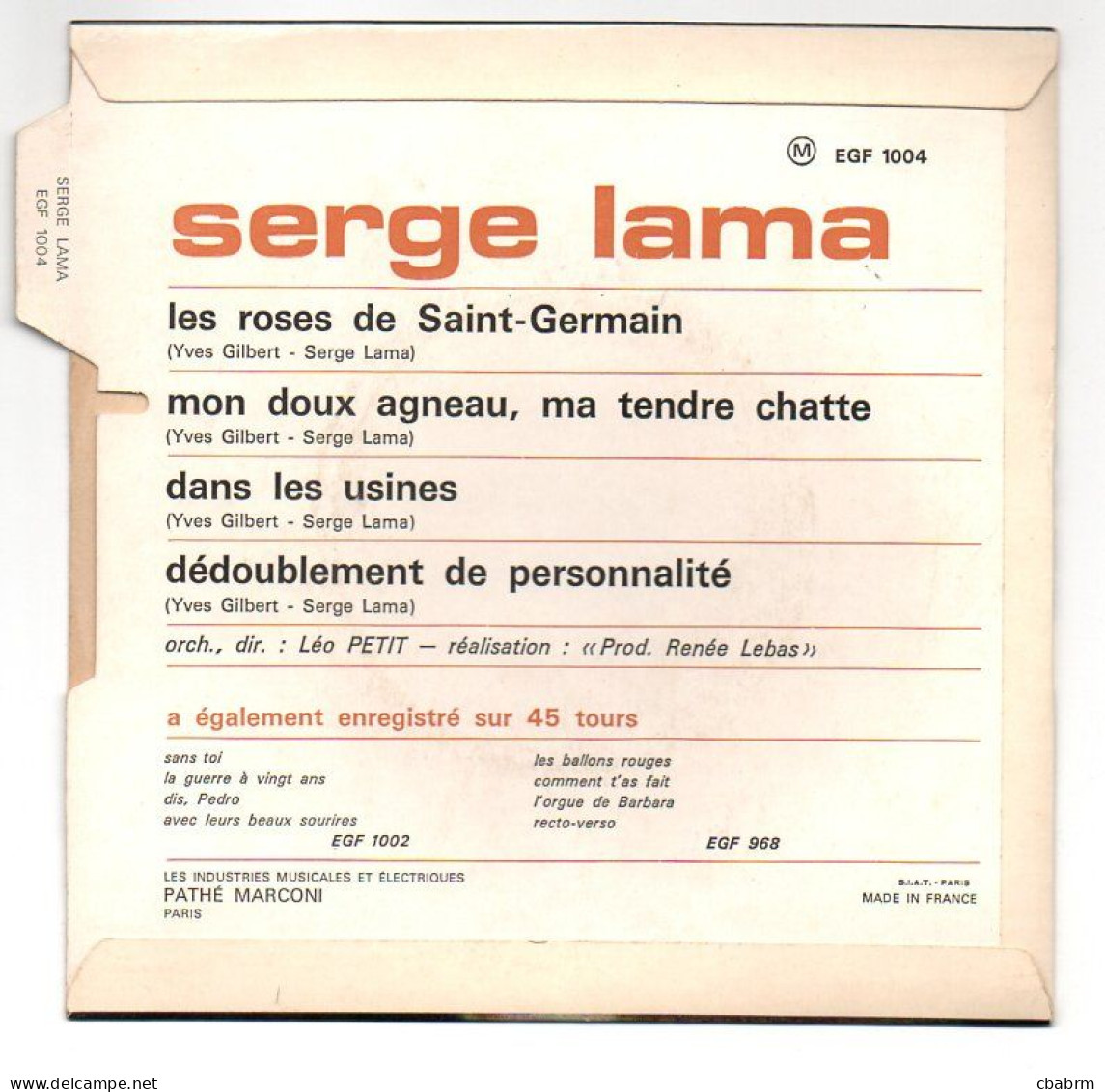 EP 45 TOURS SERGE LAMA LES ROSES DE SAINT-GERMAIN 1967 FRANCE EGF 1004 LANGUETTE - Andere - Franstalig