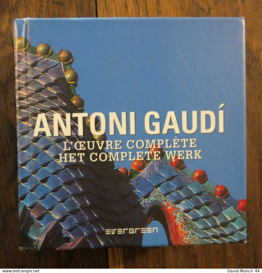 Antoni Gaudi De Aurora Cuito Et Cristina Montes. Evergreen. Textes En Français & Néerlandais. 2009 - Art