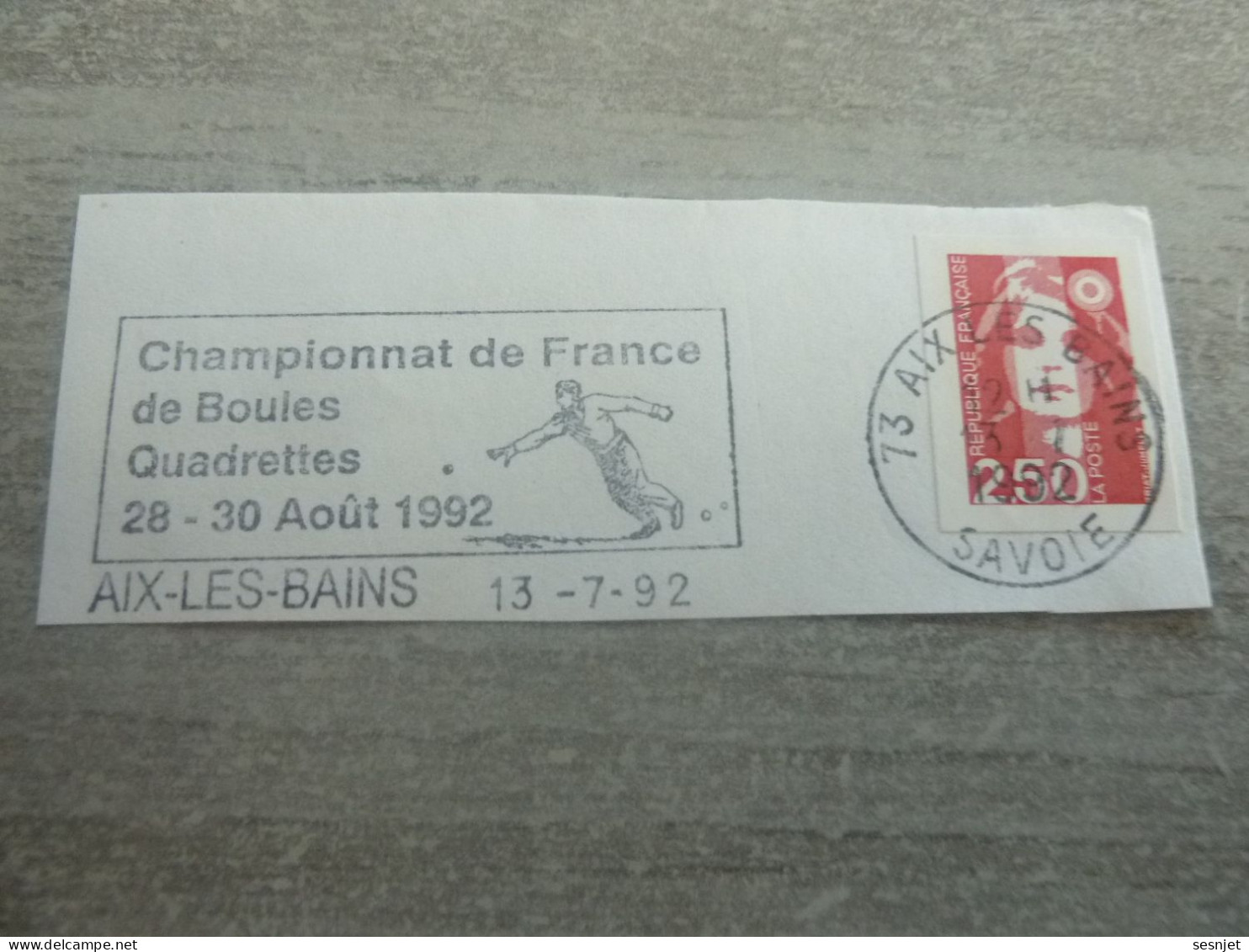 Aix-les-Bains - Championnat De France De Boules Quadrettes - Yt 2720 Adhésif 3 - Flamme Philatélique - Année 1992 - - Boule/Pétanque