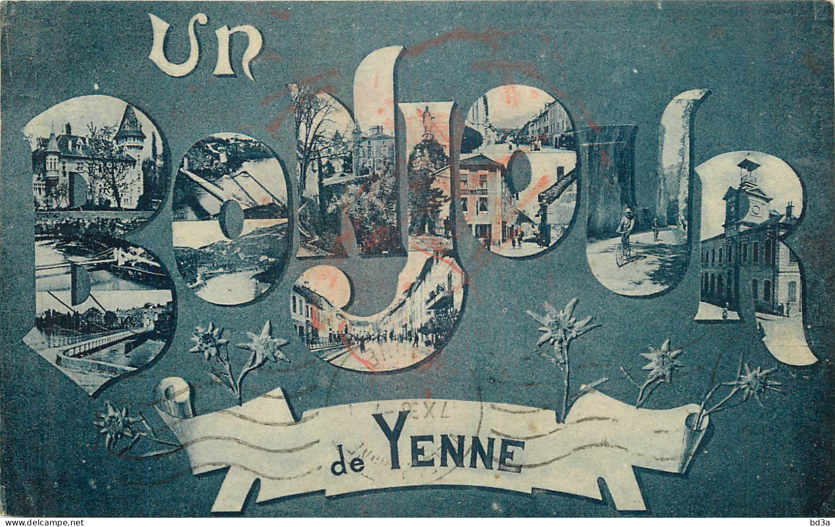 73 -  UN BONJOUR DE YENNE - Yenne