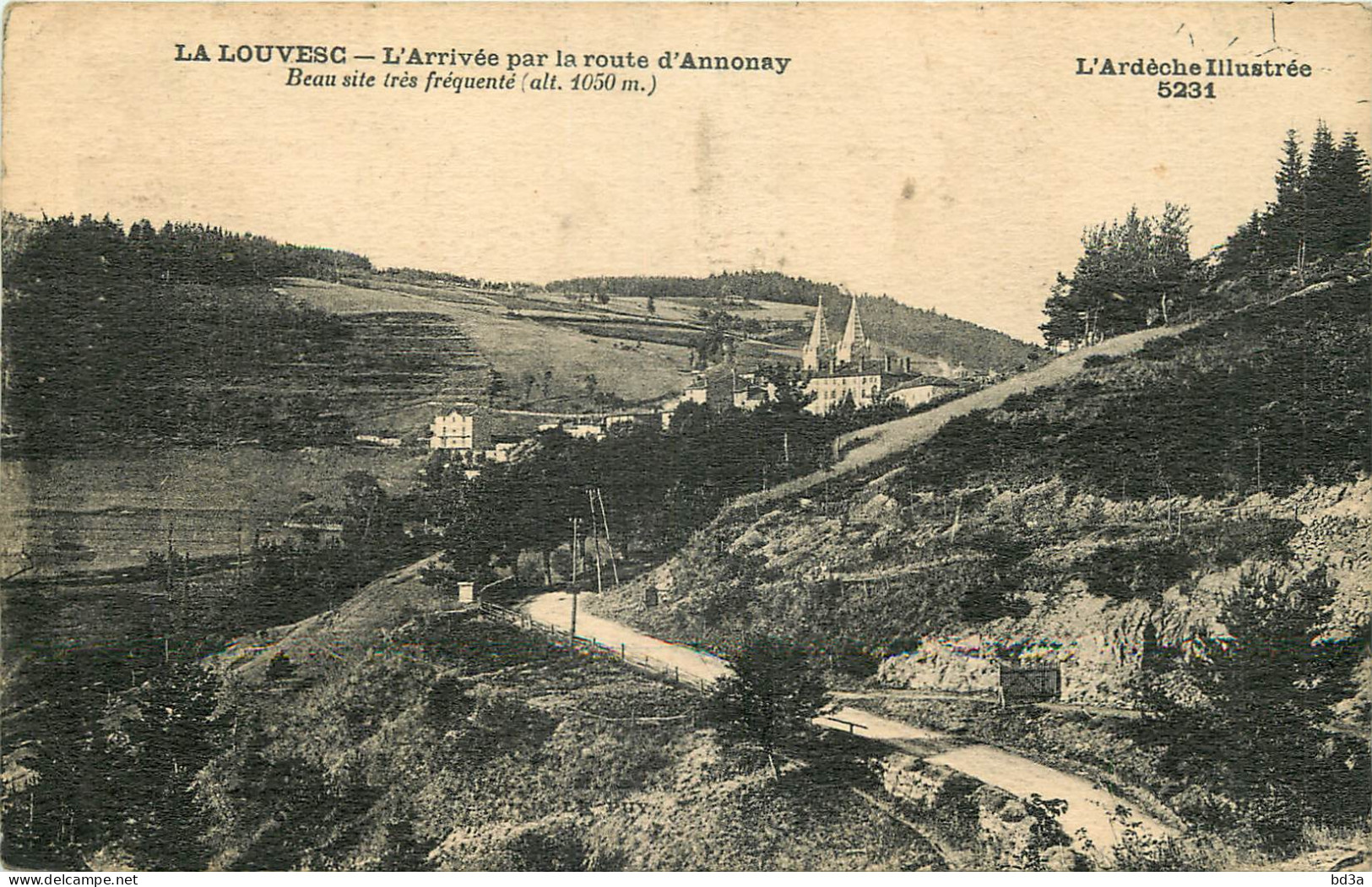 07 - LA LOUVESC - L'ARRIVEE PAR LA ROUTE D'ANNONAY - La Louvesc