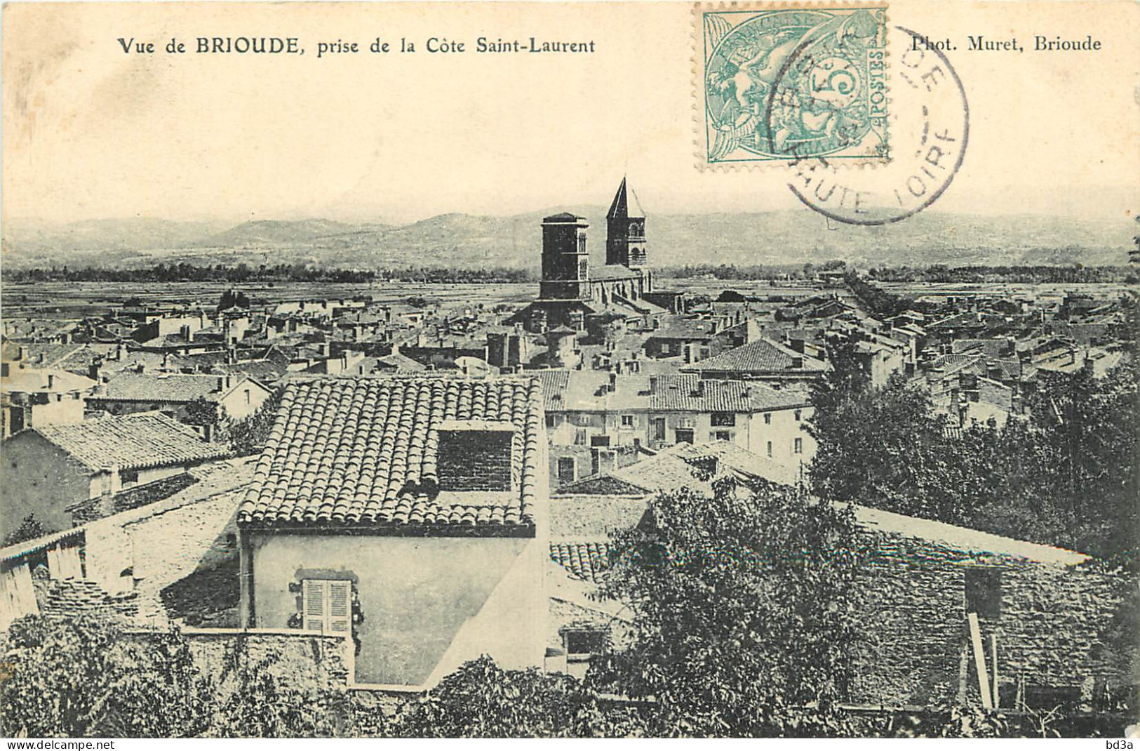 43 - VUE DE BRIOUDE PRISE DE LA COTE SAINT LAURENT - Brioude