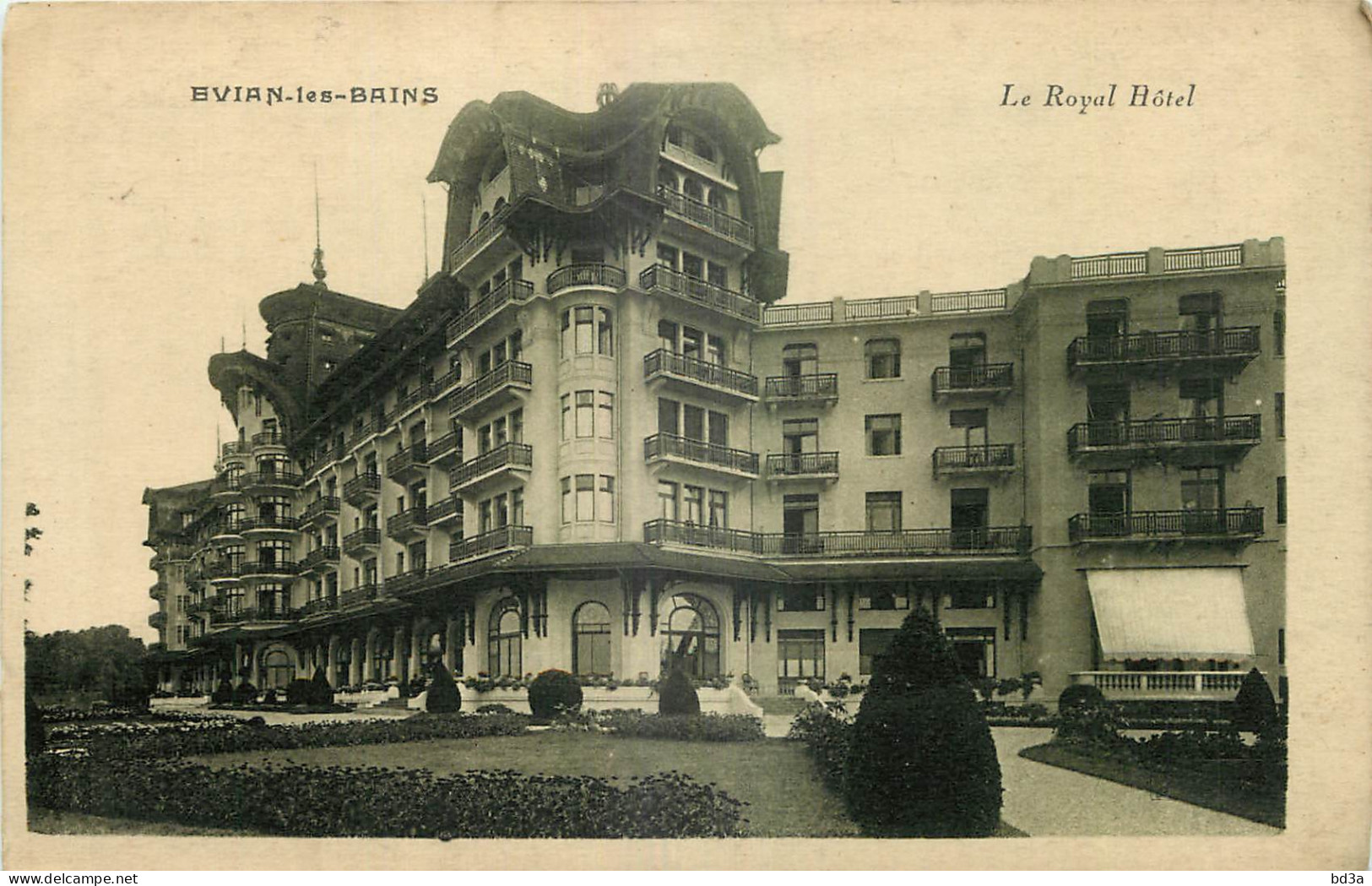 74 - EVIAN LES BAINS - LE ROYAL HOTEL - Evian-les-Bains