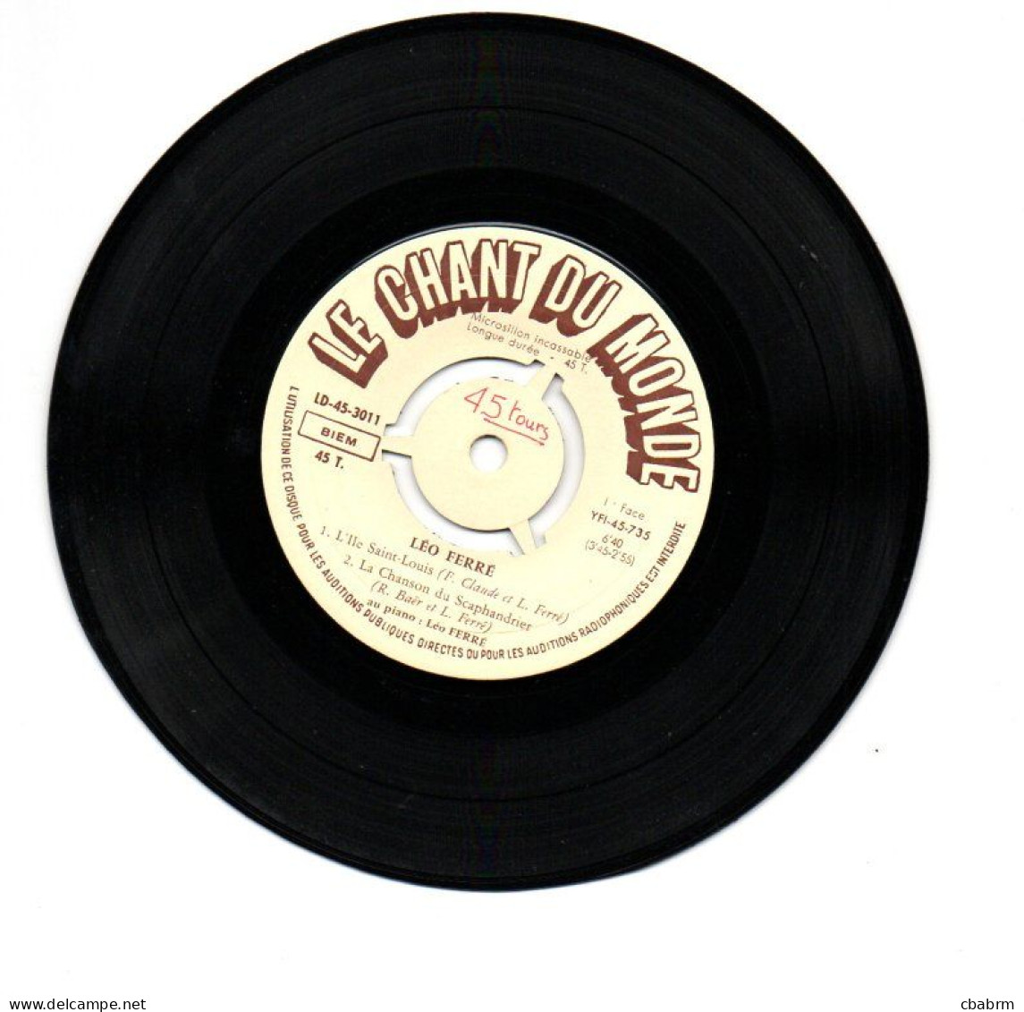 EP 45 TOURS LEO FERRE L'ILE SAINT LOUIS 1956 FRANCE Le Chant Du Monde ‎ 45 3011 - Autres - Musique Française