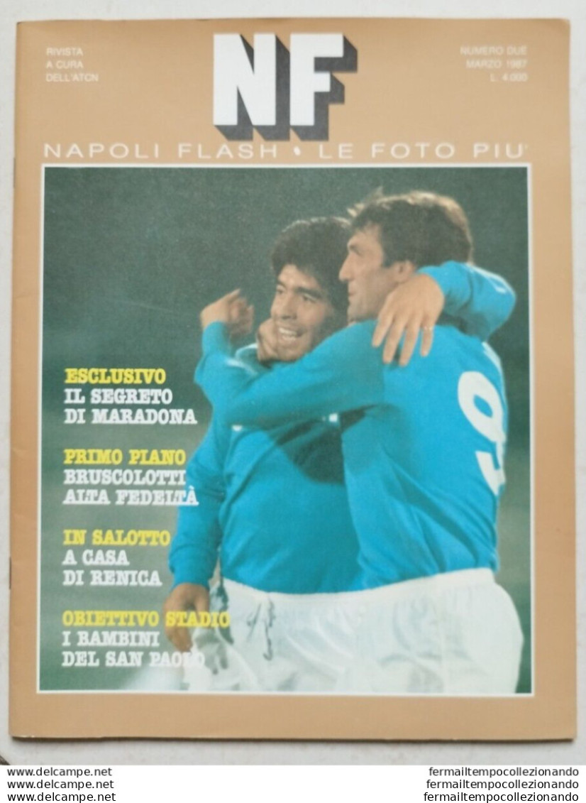 Bo Rivista Nf Napoli  Flash Maradona  Le Foto Piu' A Cura Dell'atcn 1987 Calcio - Books