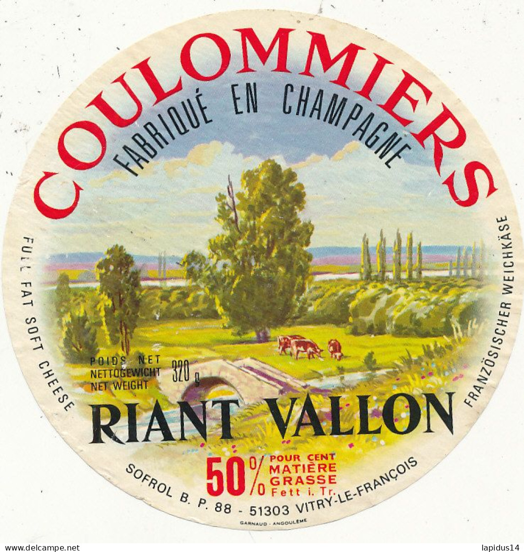 J C O  959 / ETIQUETTE FROMAGE    COULOMMIERS   RIANT VALLON   FABRIQUE EN CHAMPAGNE - Fromage