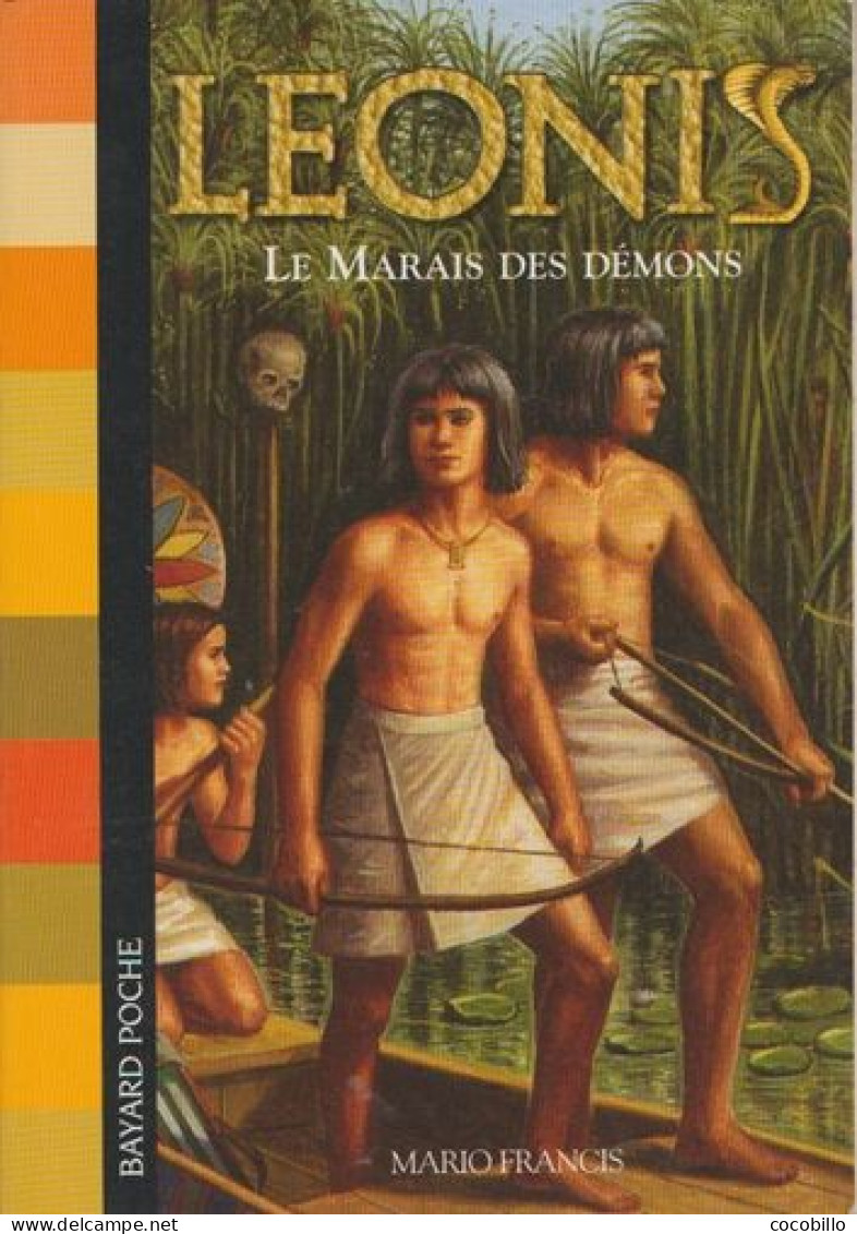 Leonis - Tome 3 - Le Marais Des Démons De Mario Francis - Bayard Poche - 2006 - Sonstige & Ohne Zuordnung